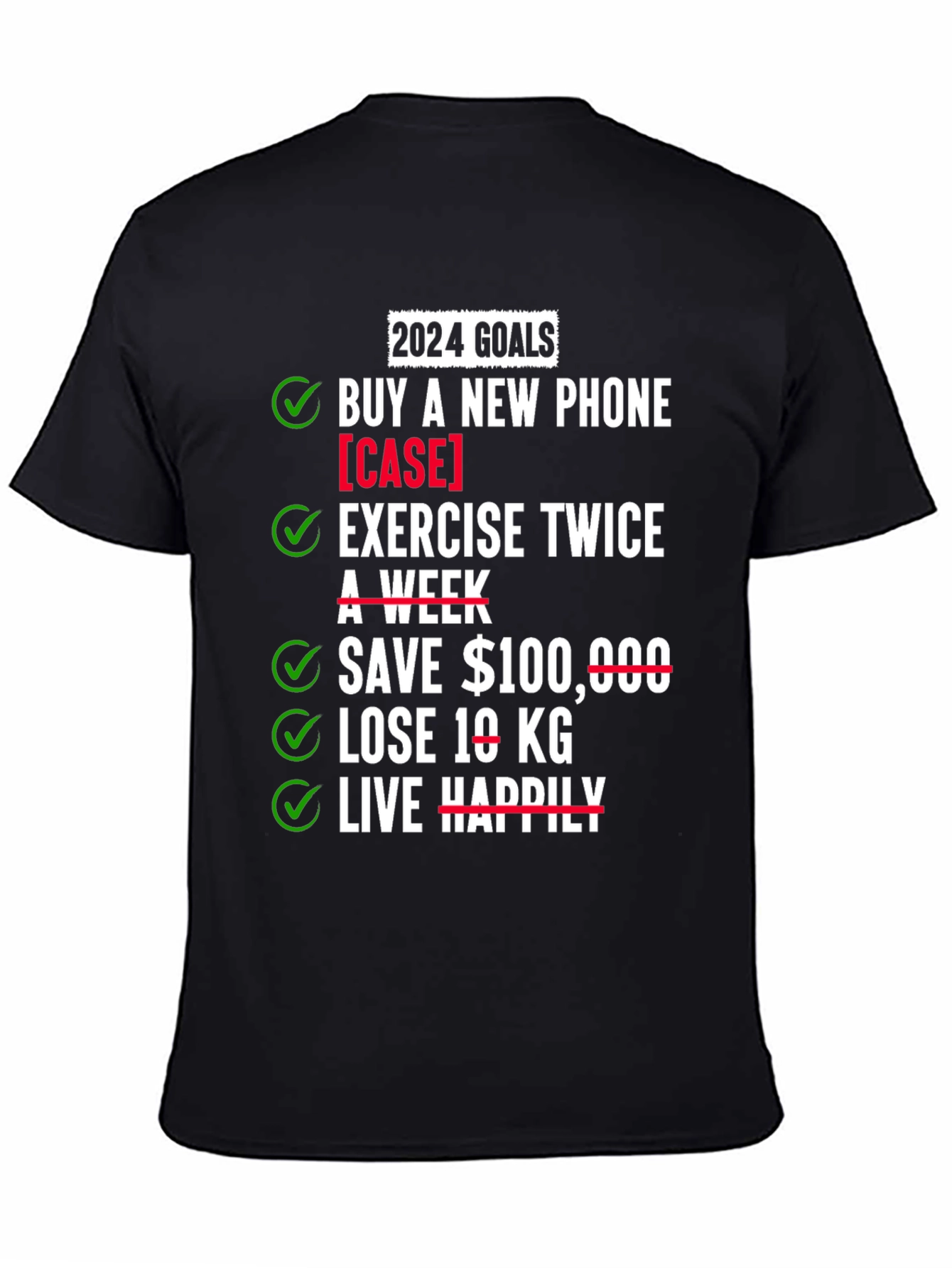 2024 Goals T-Shirt - New Phone Exercise Save