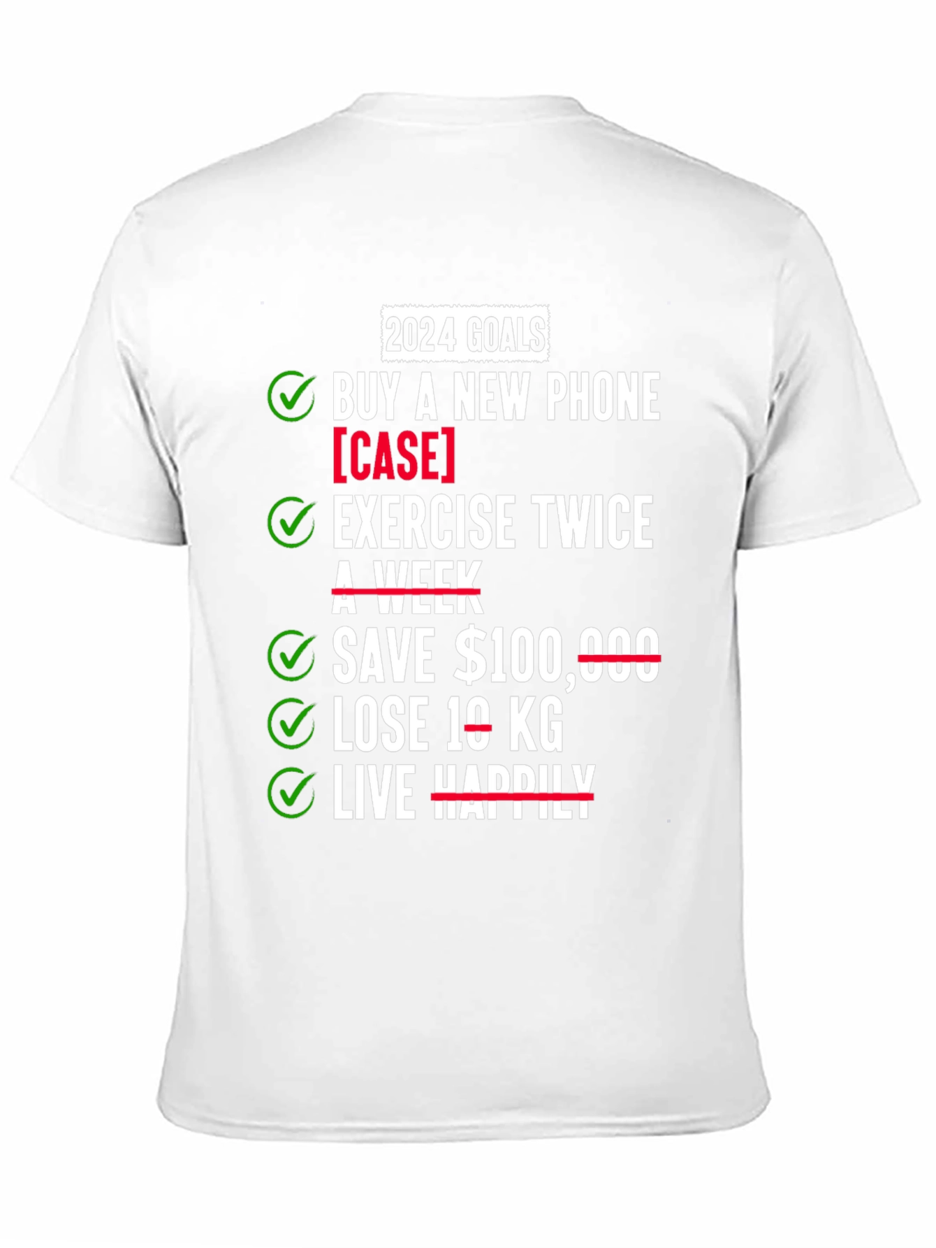 2024 Goals T-Shirt - New Phone Exercise Save