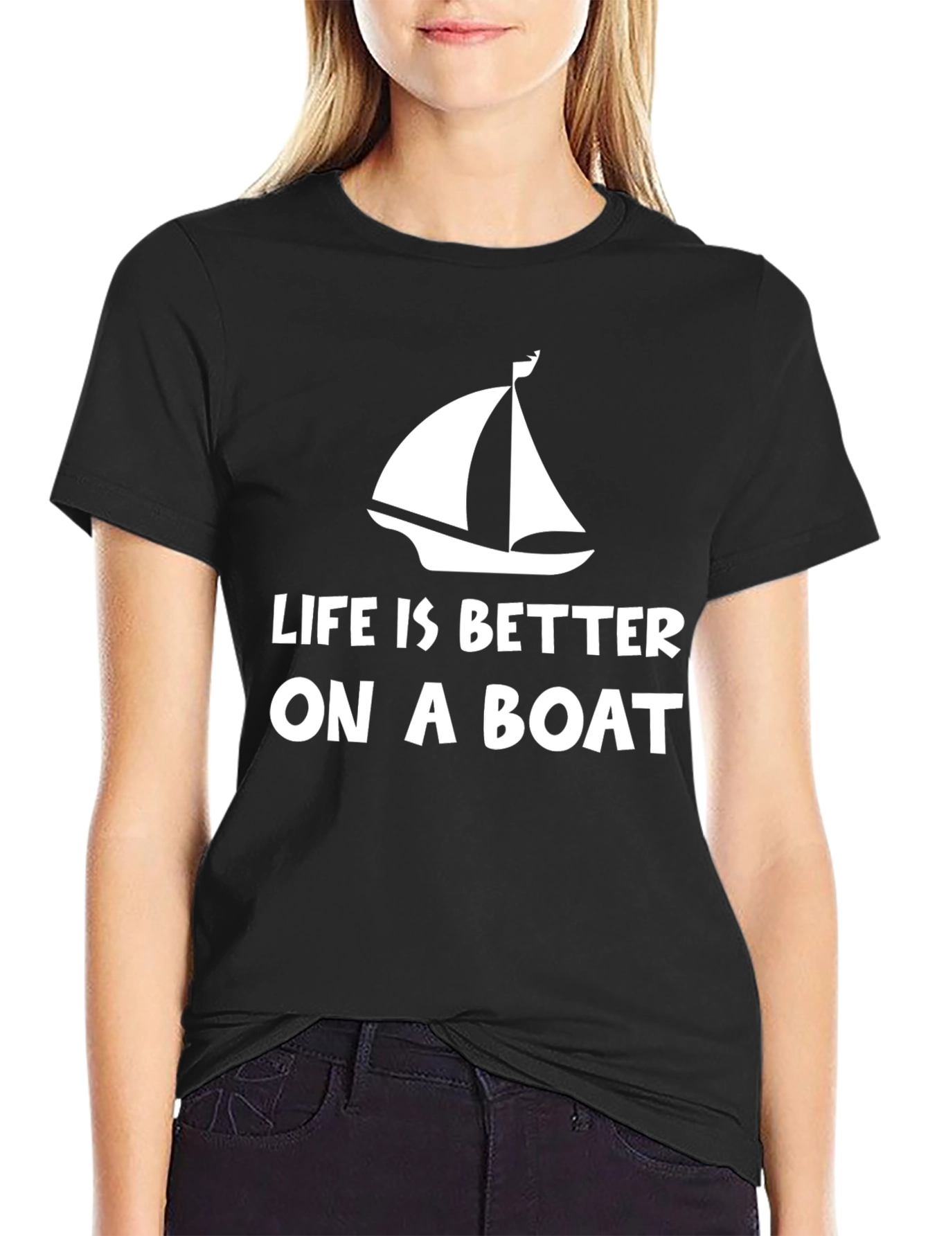 Life is Better on a Boat T-Shirt