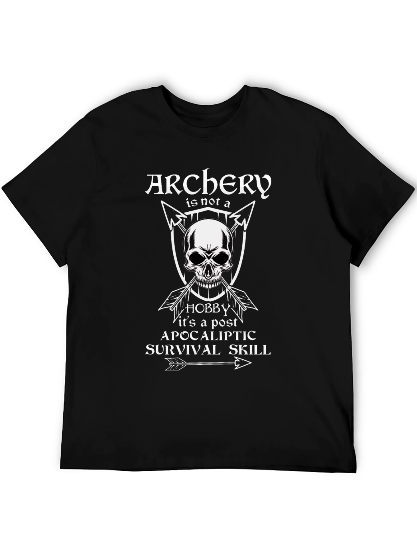 Archery Post Apocalyptic Survival Skill T-Shirt