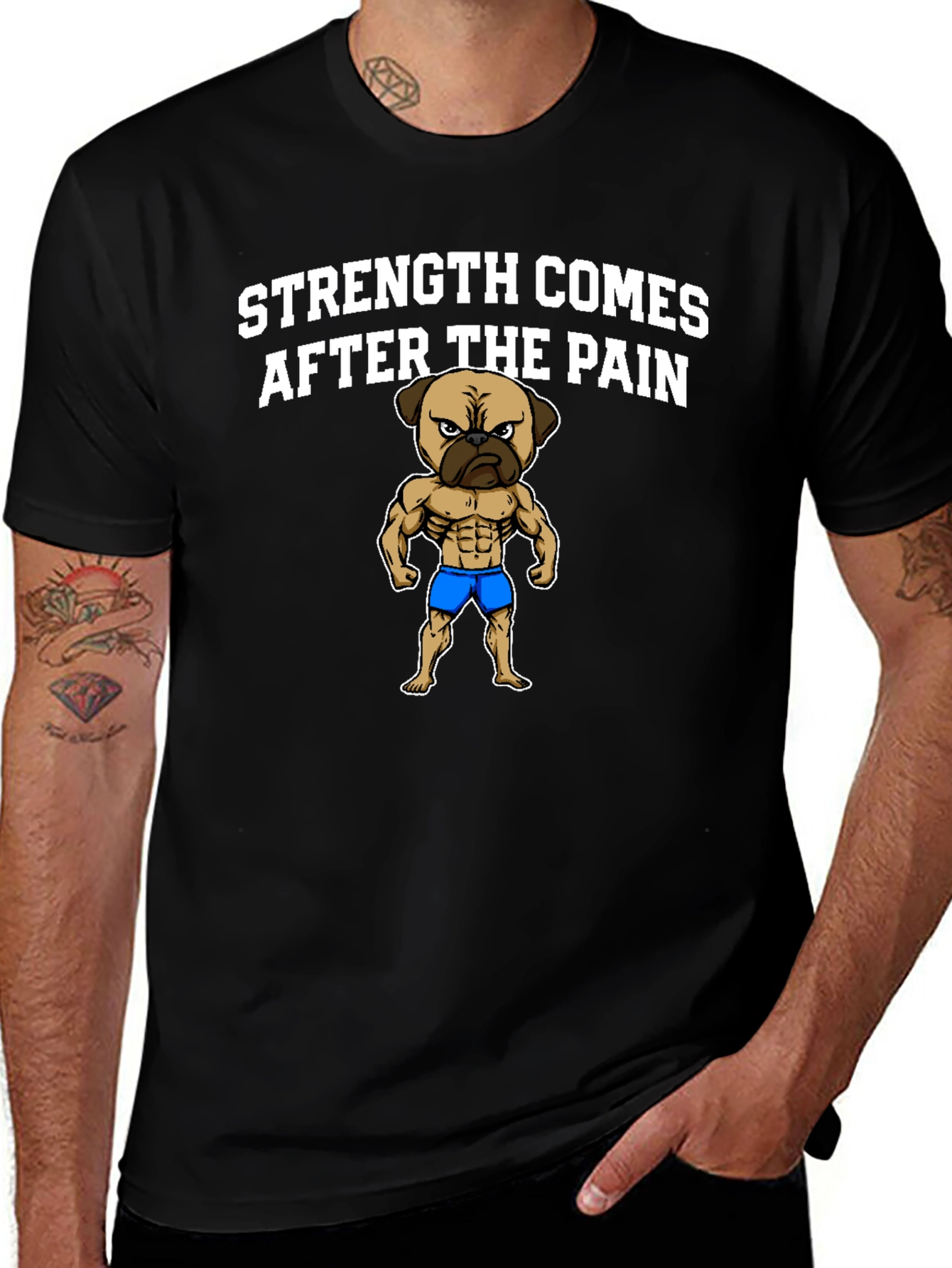 Strength After Pain Pug Muscle T-Shirt