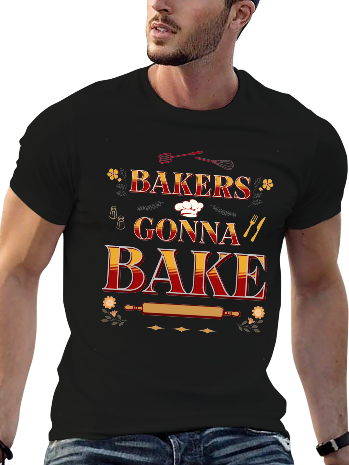Bakers Gonna Bake T-Shirt: Cooking Enthusiast Tee