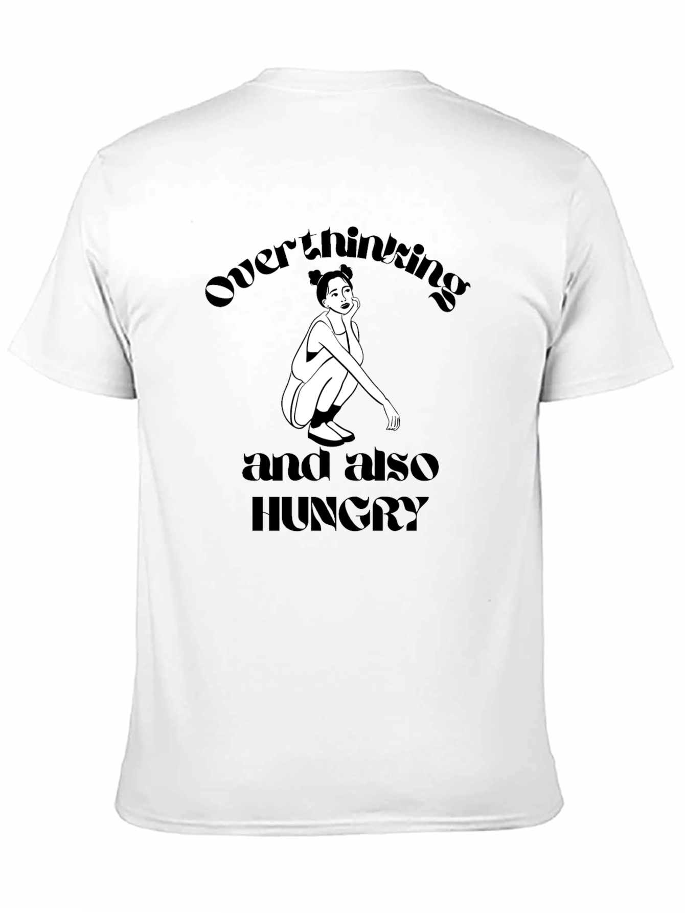 Overthinking and Hungry Graphic Tee