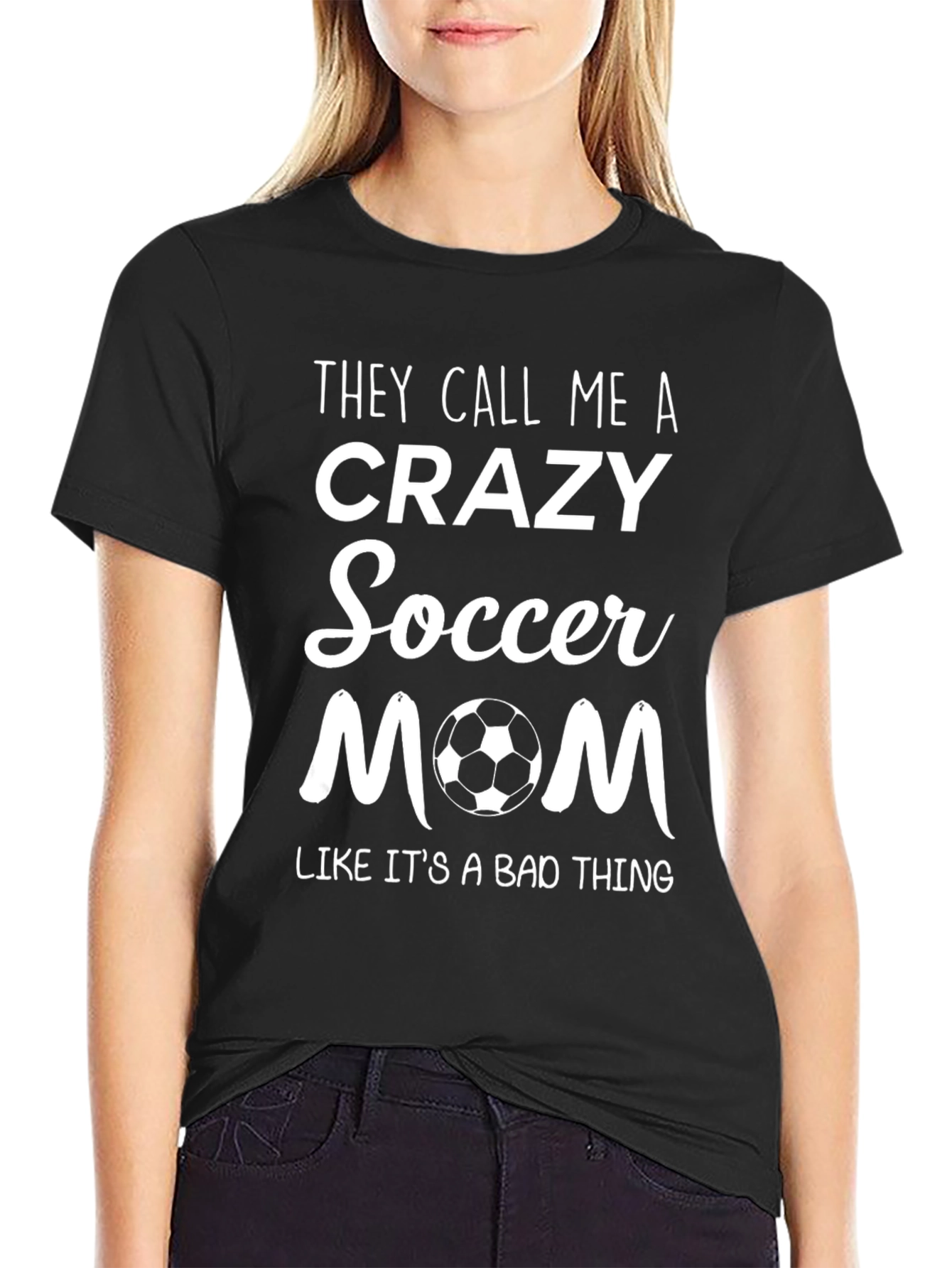 Crazy Soccer Mom T-Shirt - Funny Graphic Tee
