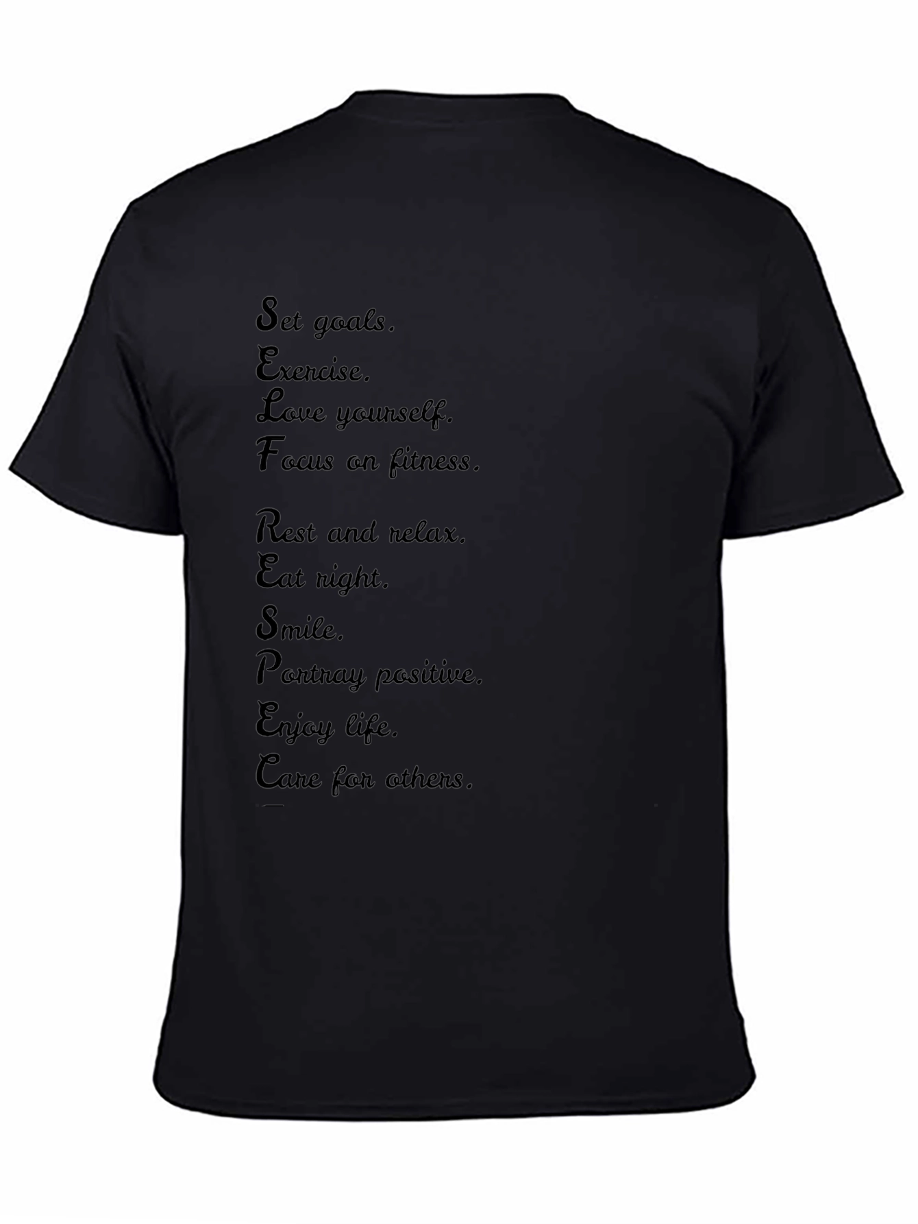 Motivational Black T-Shirt: Self-Care Edition