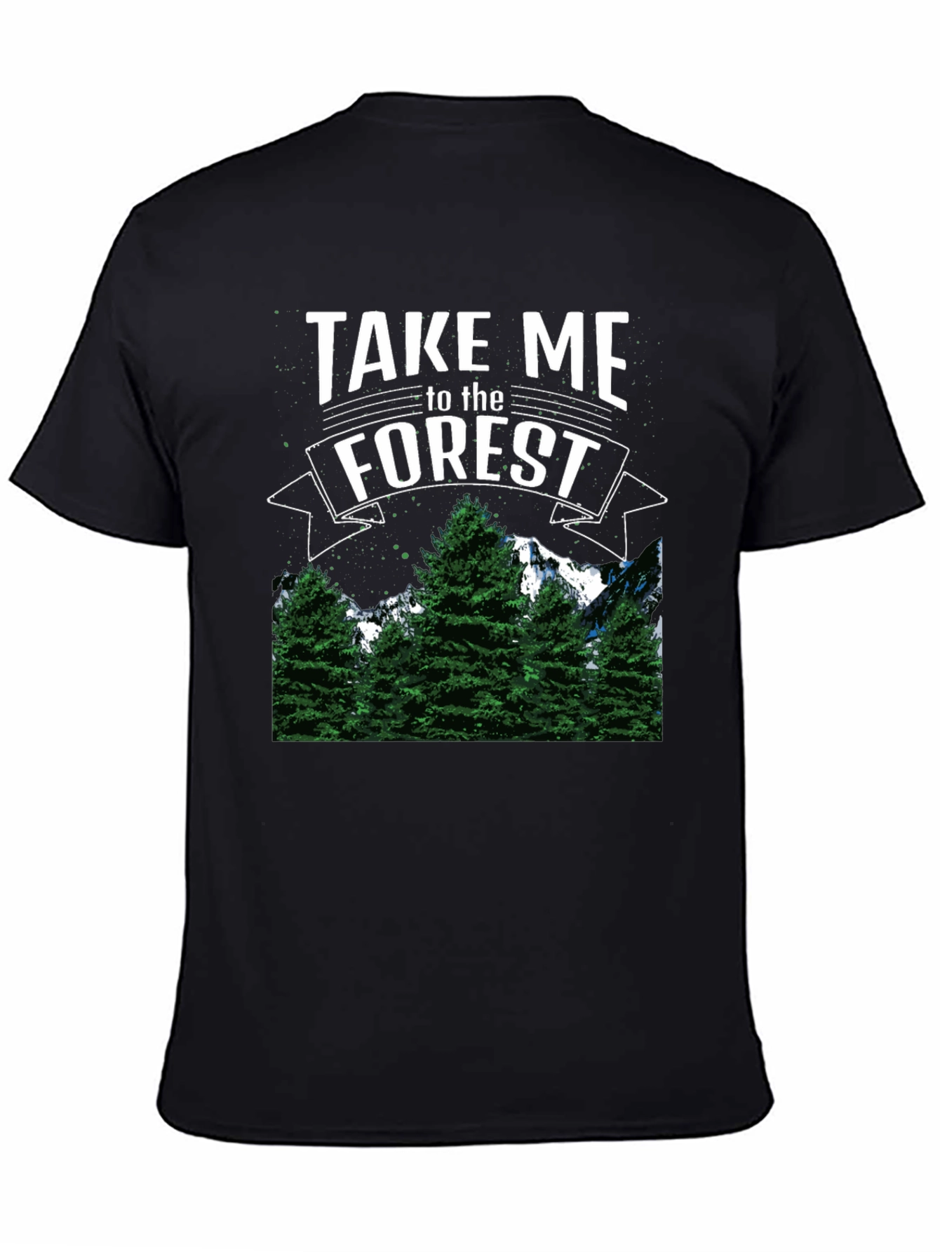 Take Me To The Forest Graphic T-Shirt