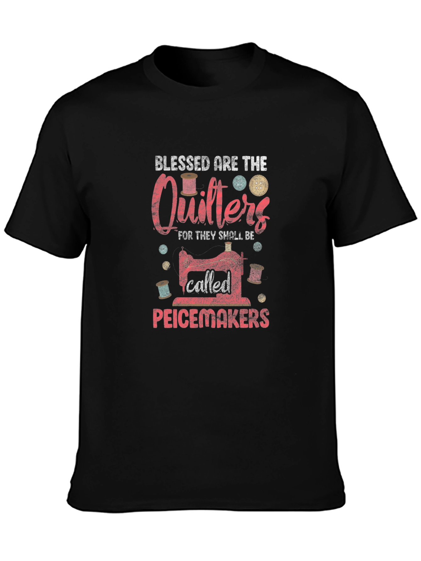 Blessed are the Quilters Graphic T-Shirt