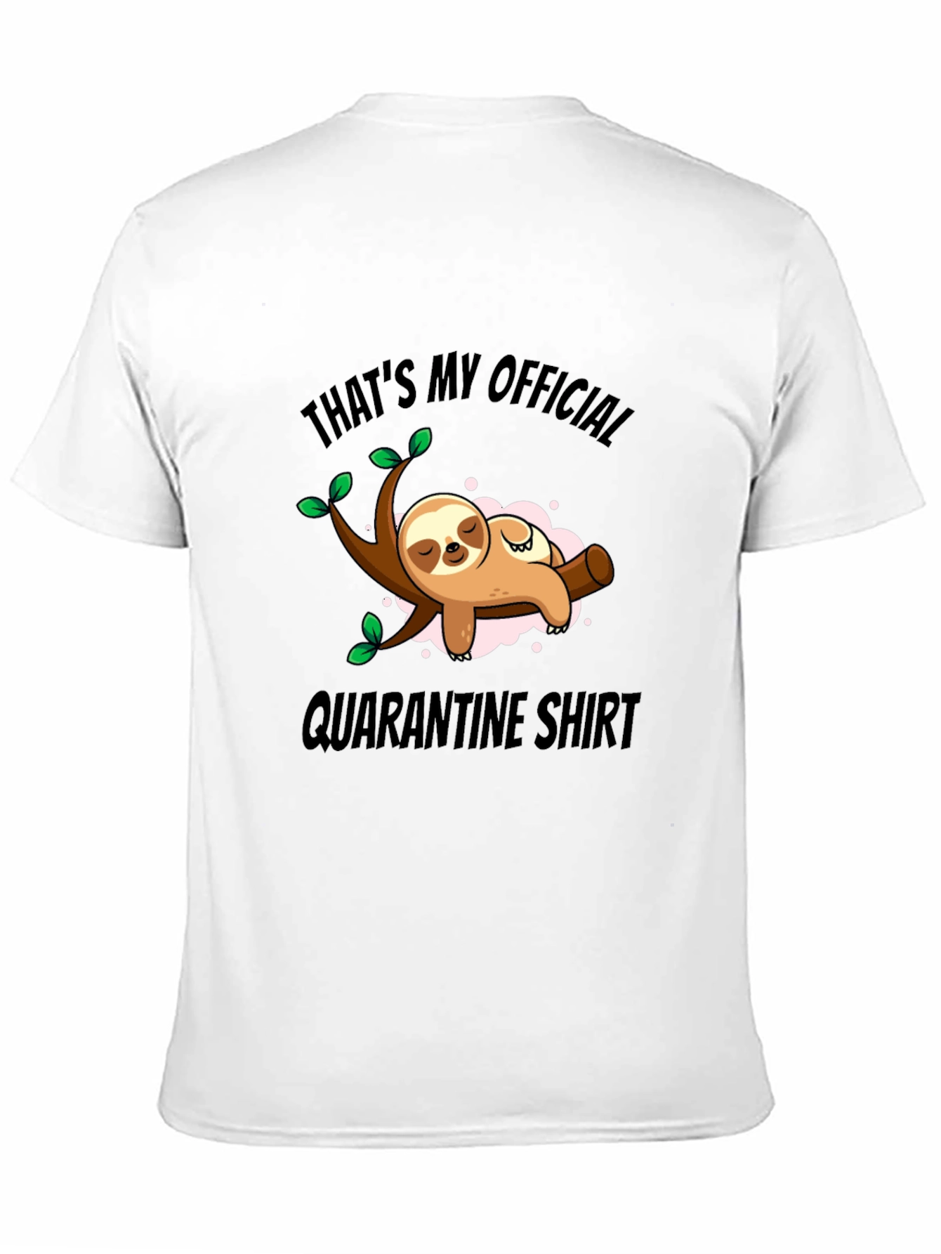 Official Quarantine Sloth T-Shirt