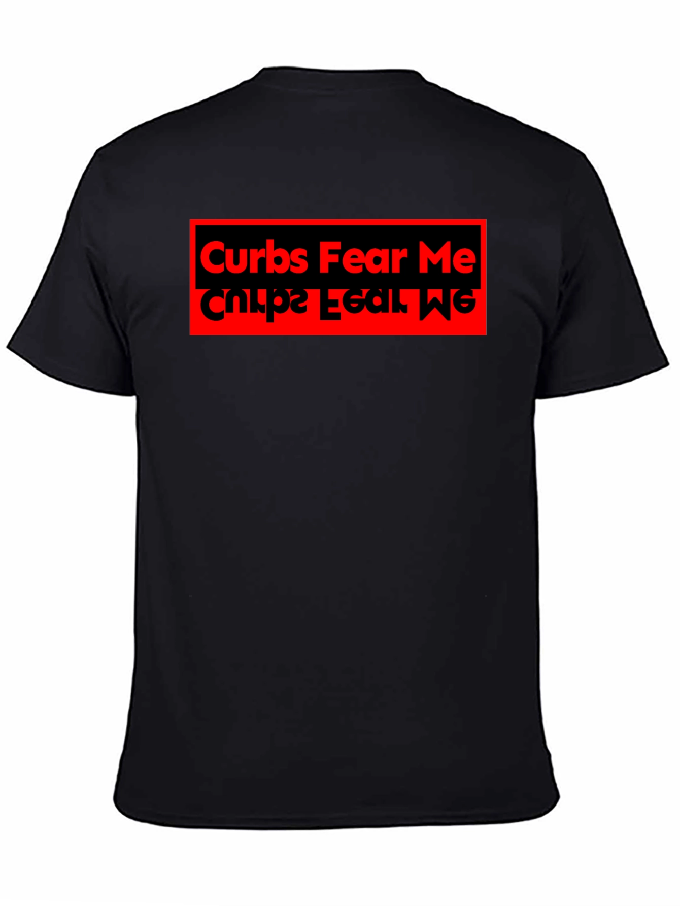 Curbs Fear Me Graphic Tee