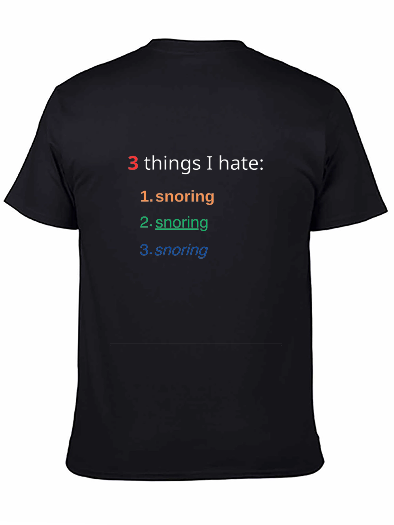 Snoring Hater T-Shirt - Funny Sarcastic Tee