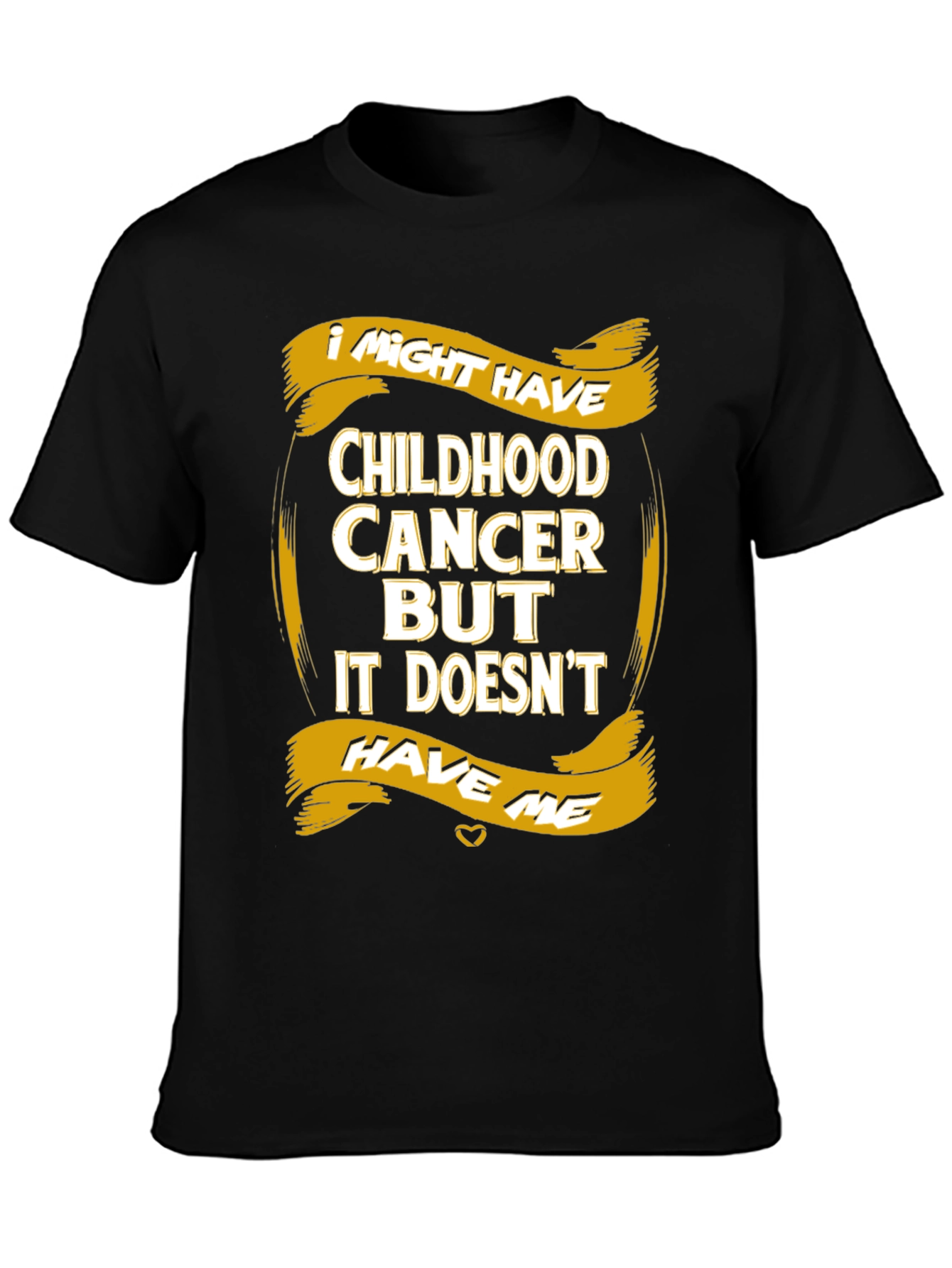 Childhood Cancer Awareness T-Shirt - It Doesnt Have Me