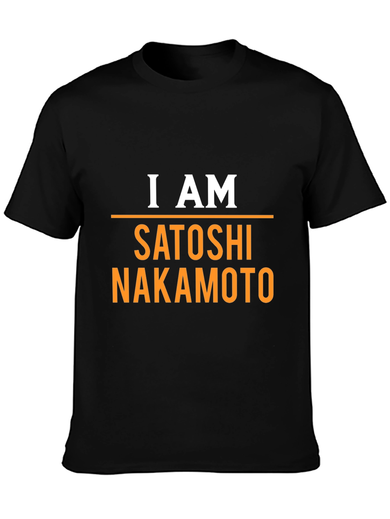 I Am Satoshi Nakamoto T-Shirt Bitcoin Crypto