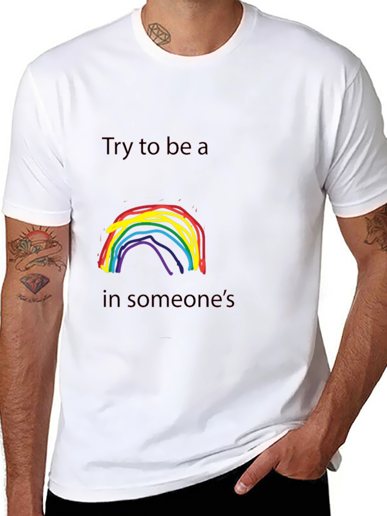 Rainbow Try To Be a T-Shirt