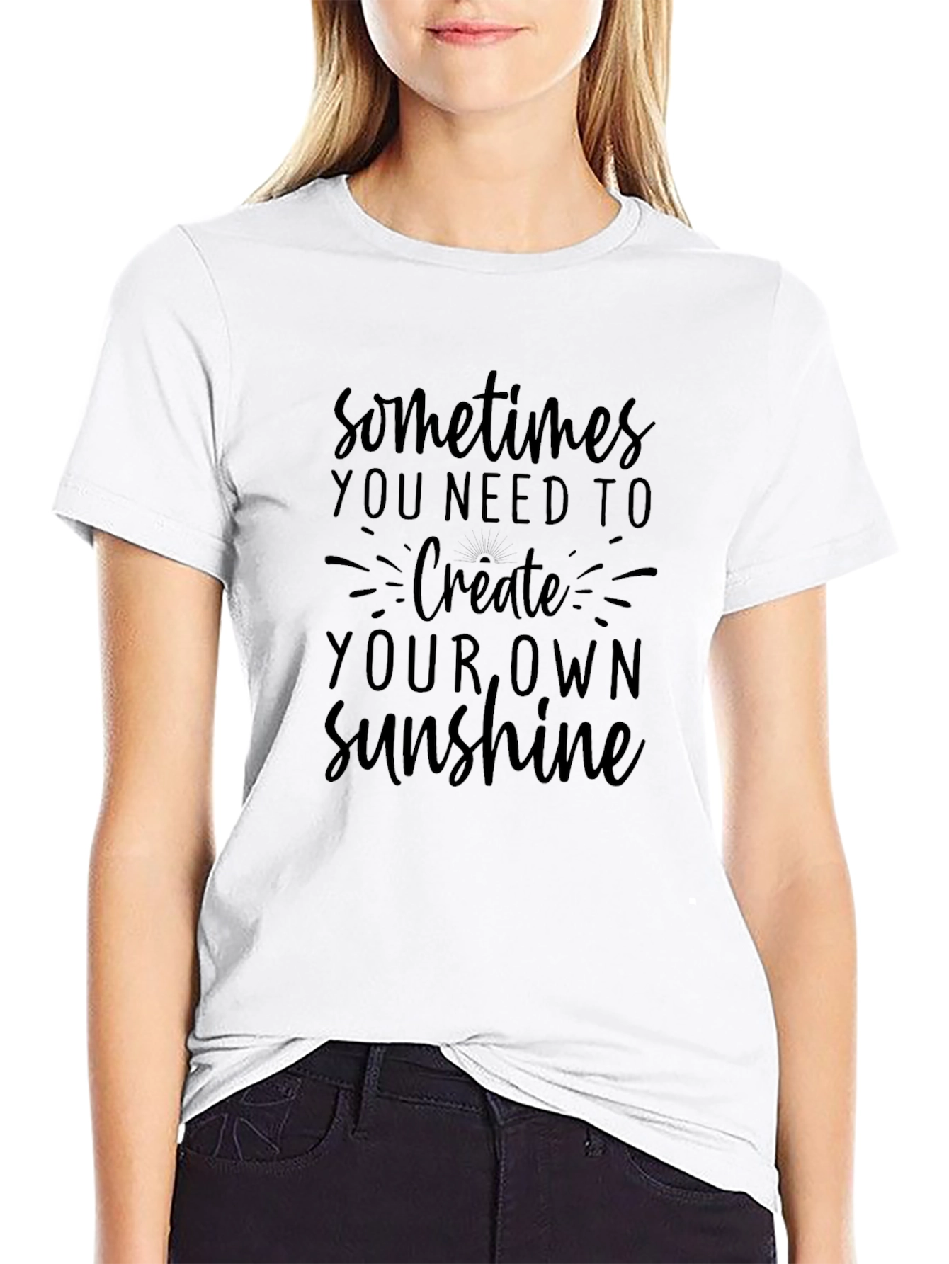 Inspirational Graphic Tee - Create Your Own Sunshine