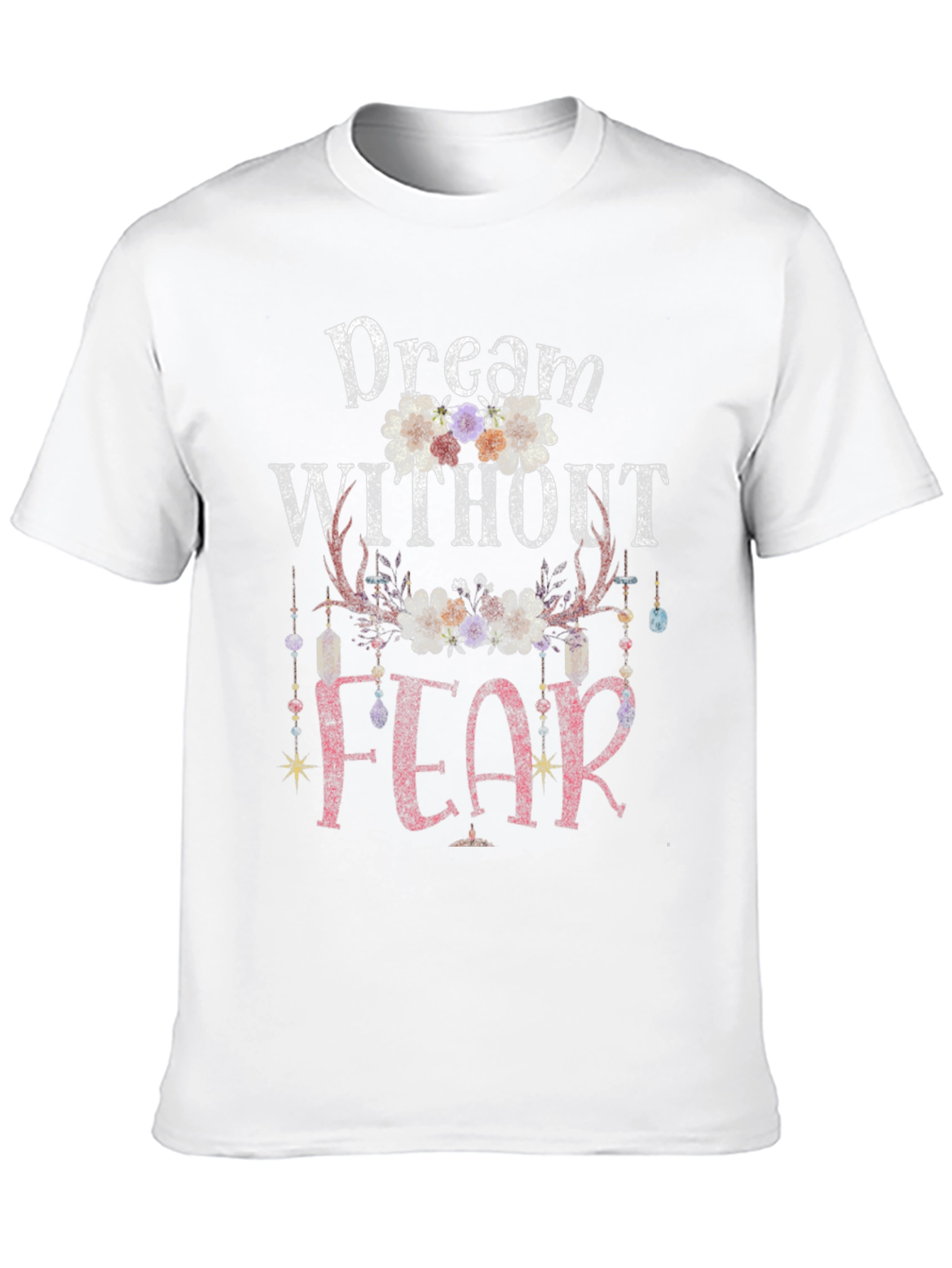 Dream Without Fear Graphic Tee