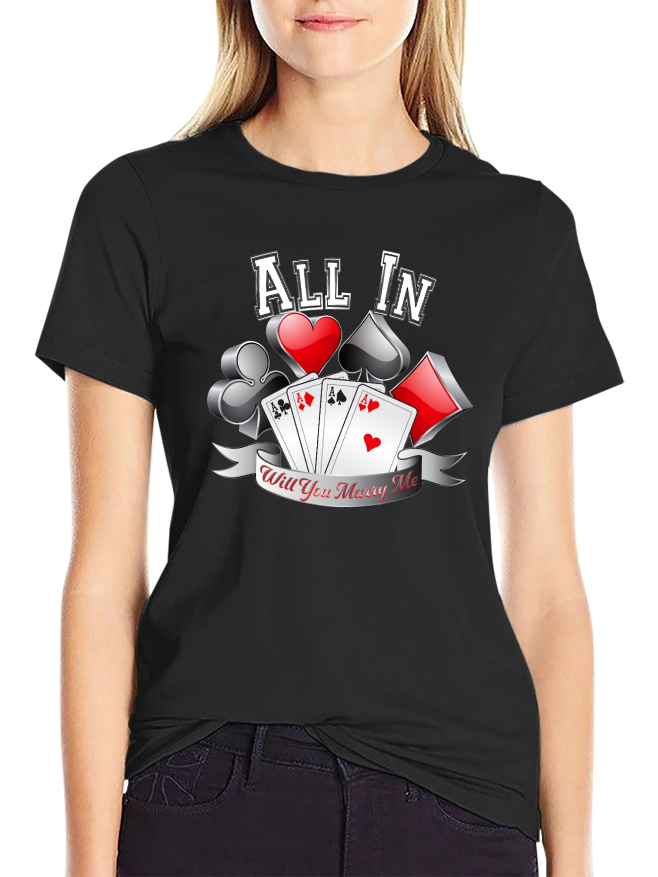 All In Will You Marry Me Poker T-Shirt