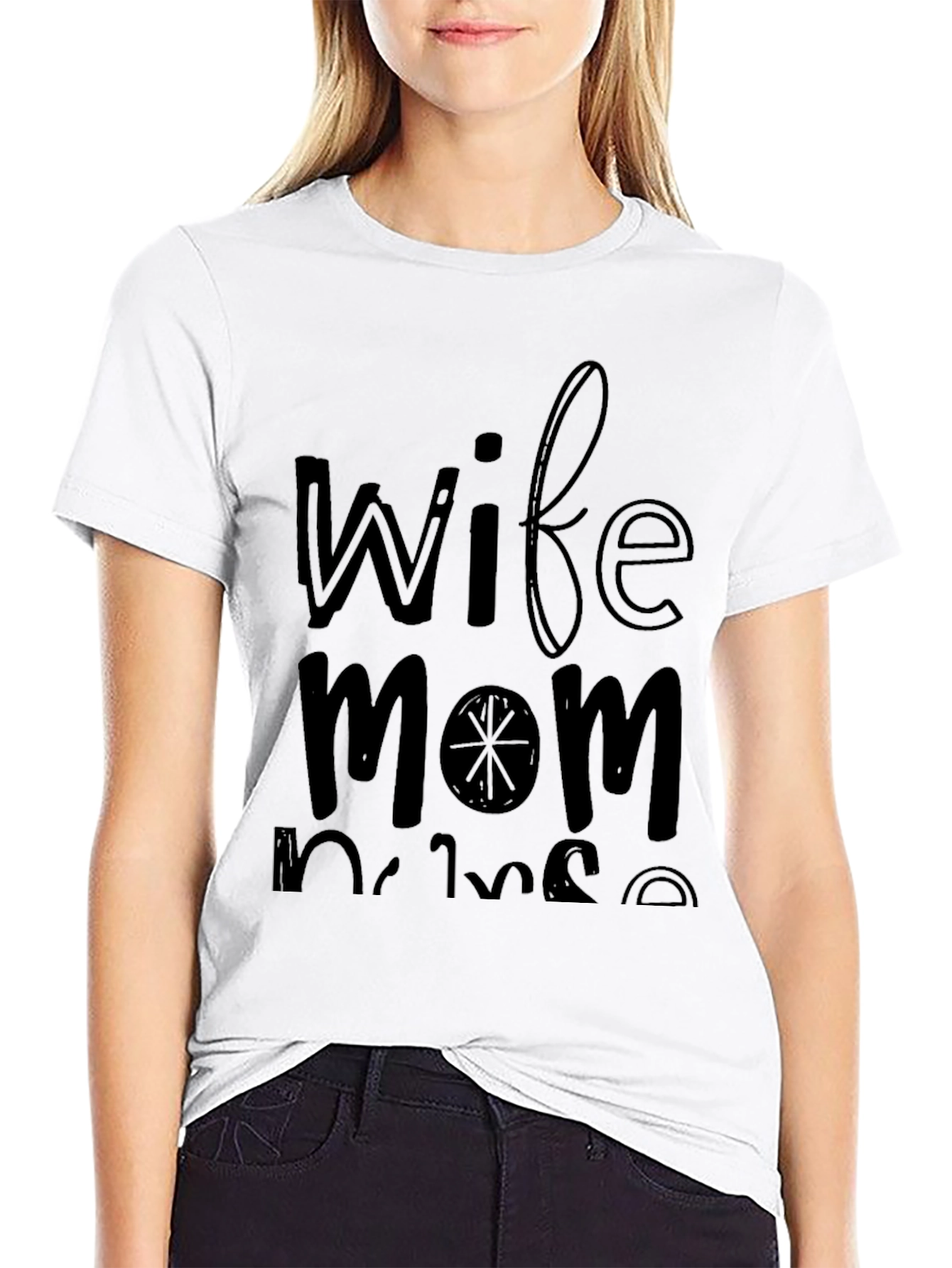 Wife Mom Nurse Black T-Shirt
