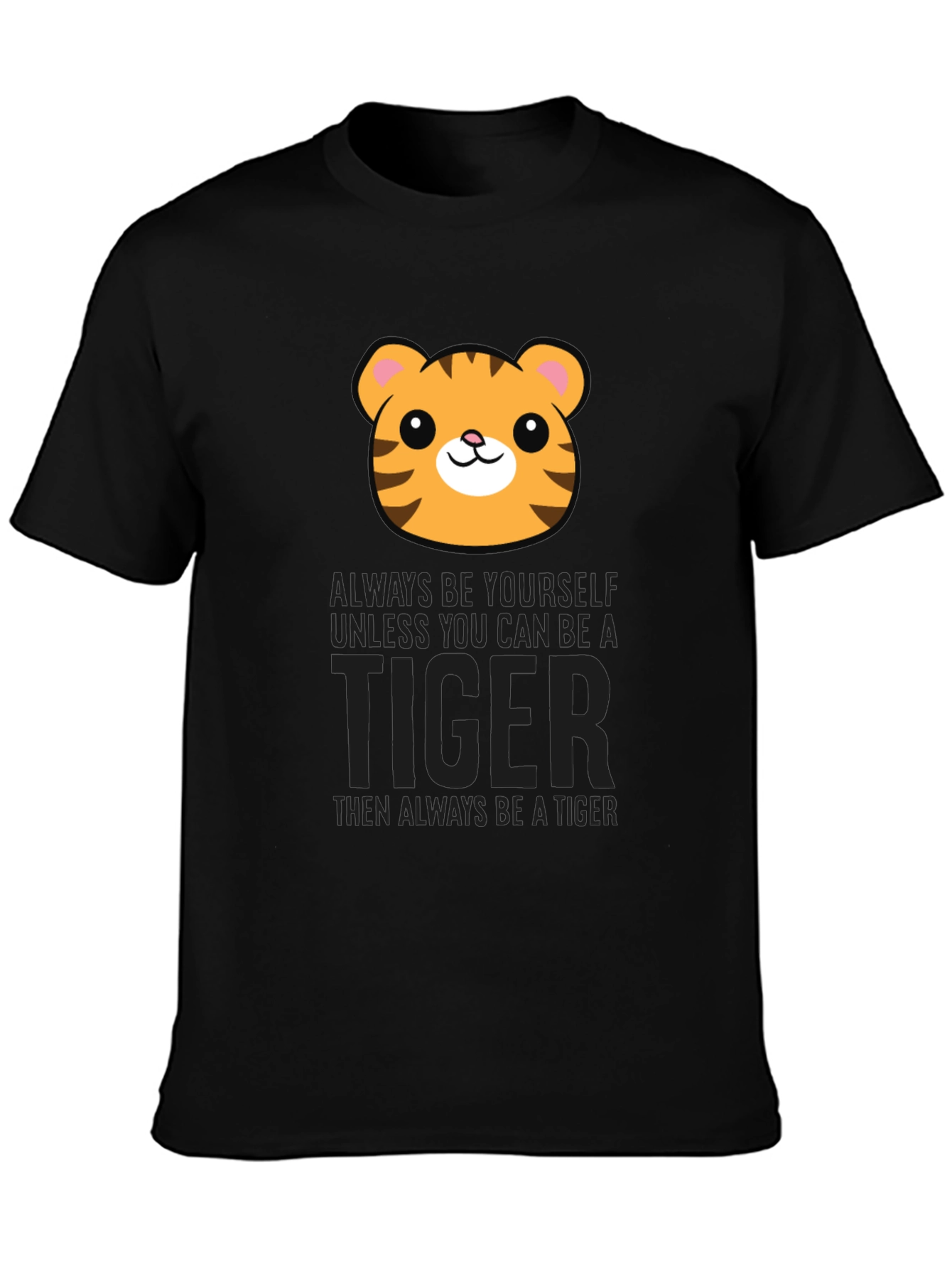 Tiger Graphic T-Shirt - Be a Tiger