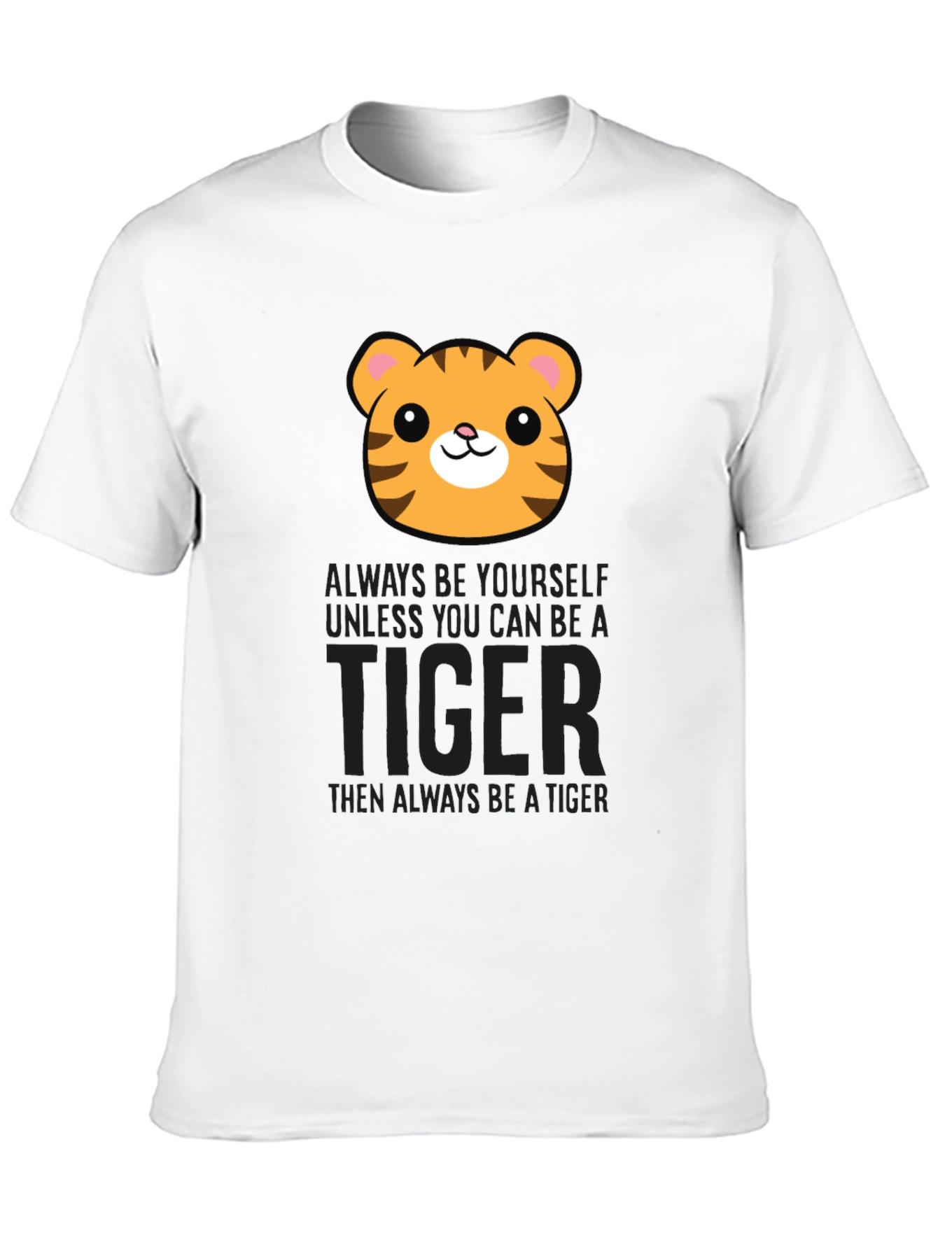 Tiger Graphic T-Shirt - Be a Tiger