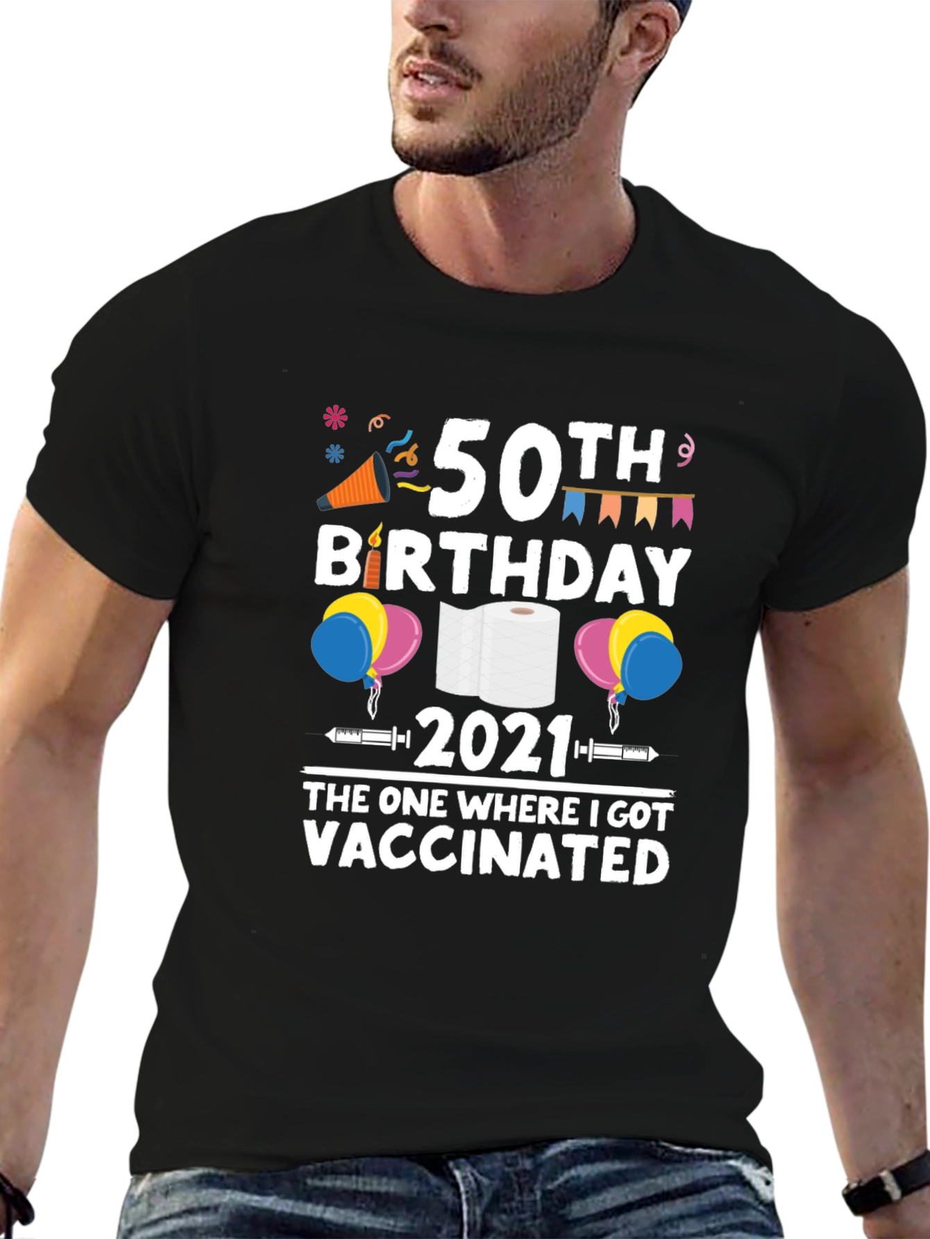 50th Birthday Vaccinated 2021 Graphic T-Shirt