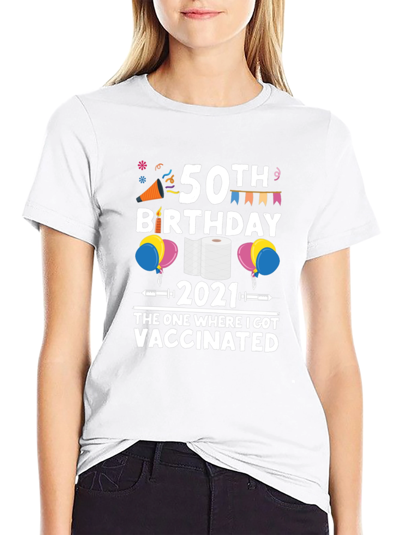 50th Birthday Vaccinated 2021 Graphic T-Shirt