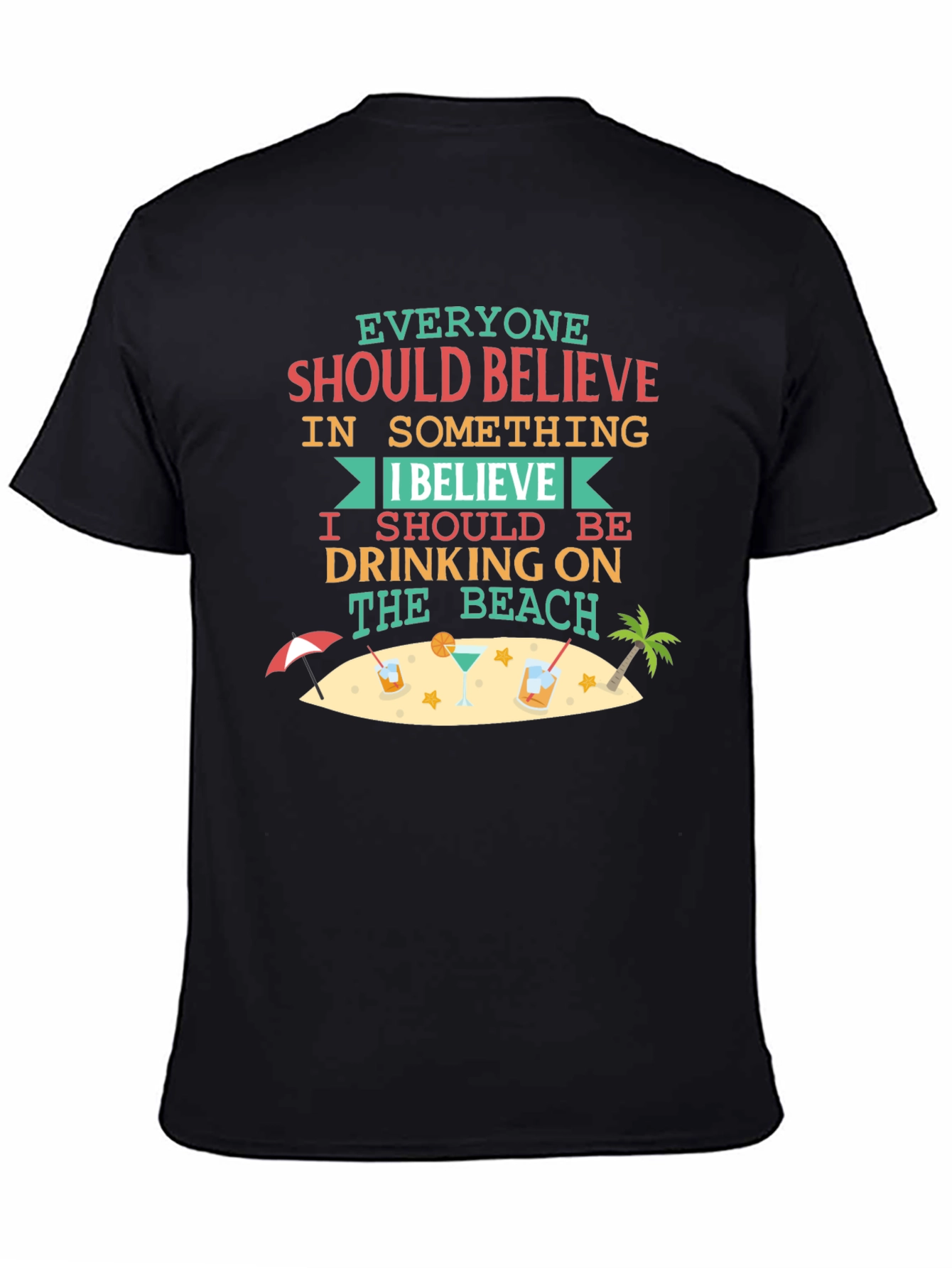 Drinking on the Beach T-Shirt - Summer Fun