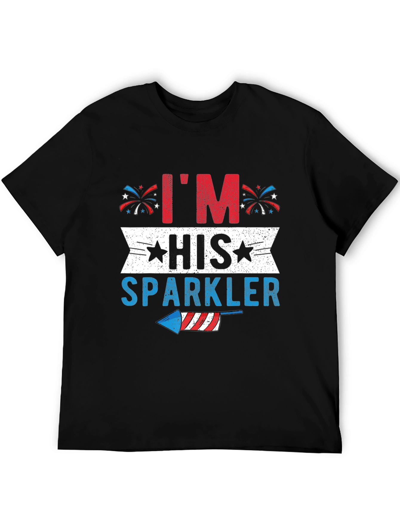 Im His Sparkler Patriotic T-Shirt