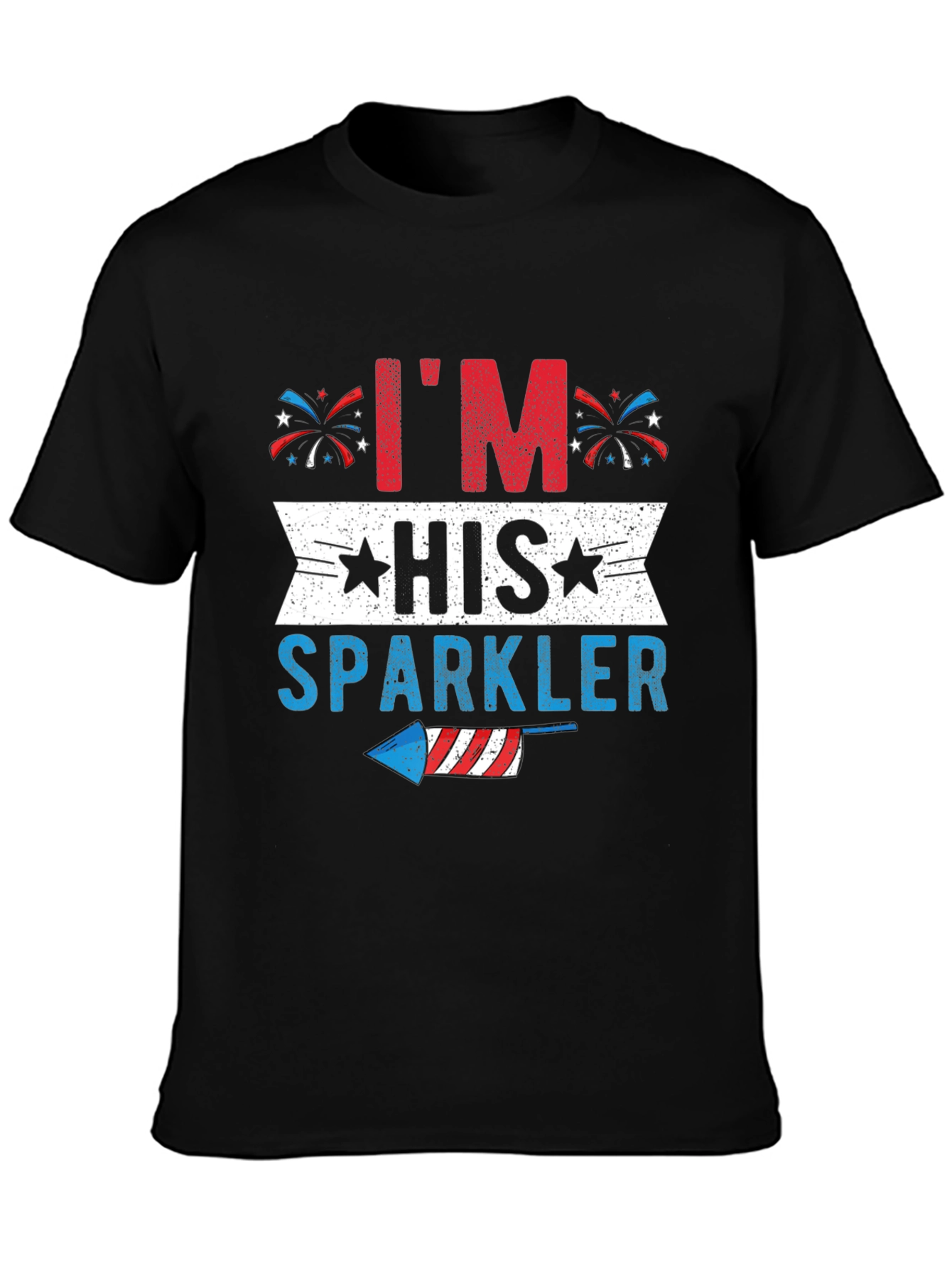 Im His Sparkler Patriotic T-Shirt