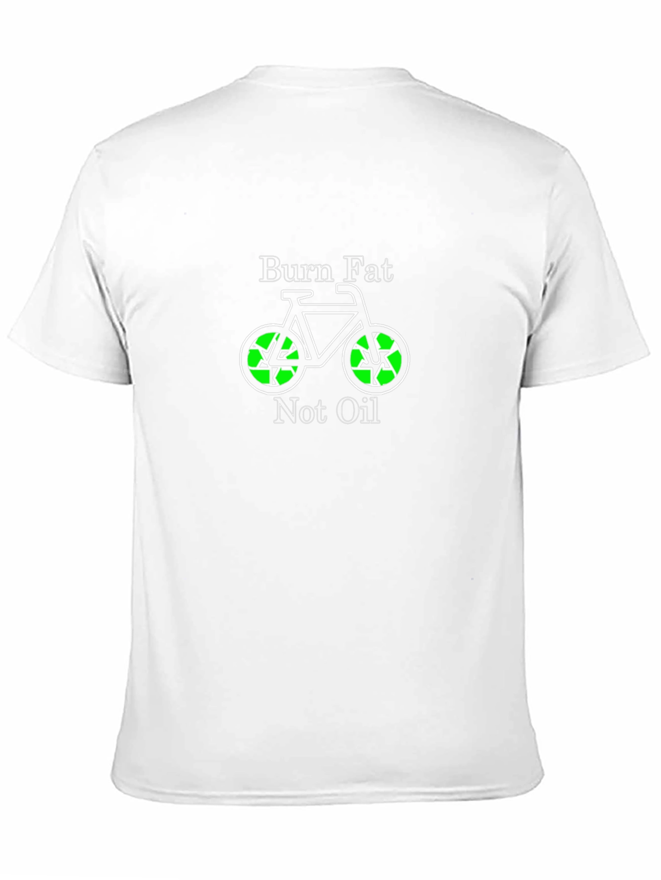 Burn Fat Not Oil T-Shirt