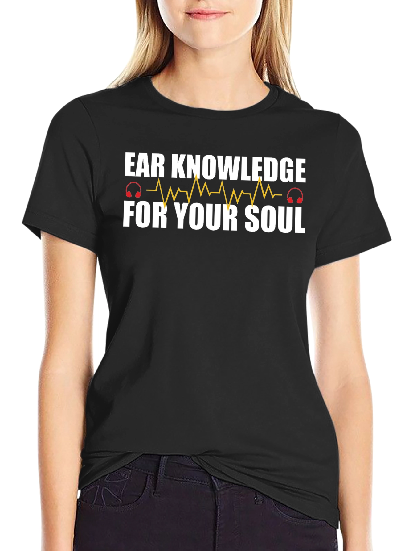 Ear Knowledge T-Shirt - Music for the Soul!