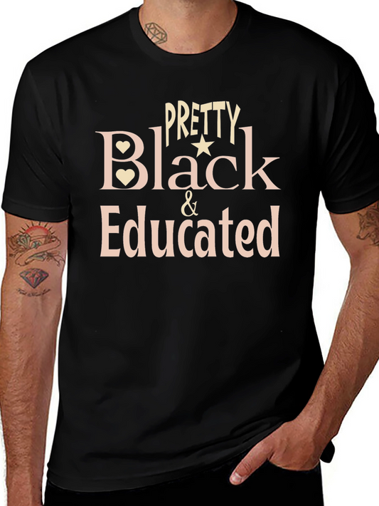 Pretty Black & Educated Graphic Tee