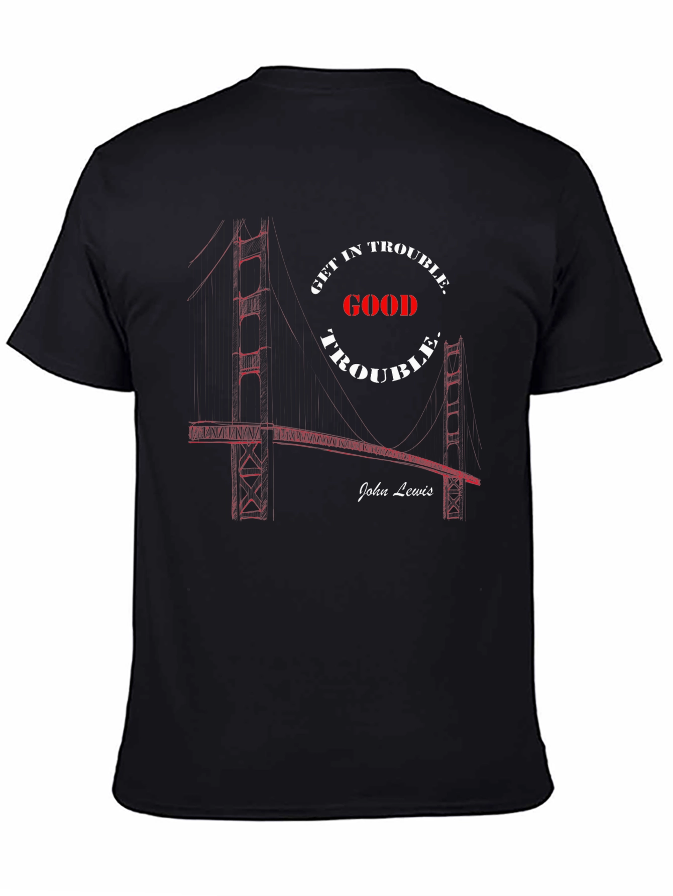 Get In Good Trouble T-Shirt John Lewis Civil Rights