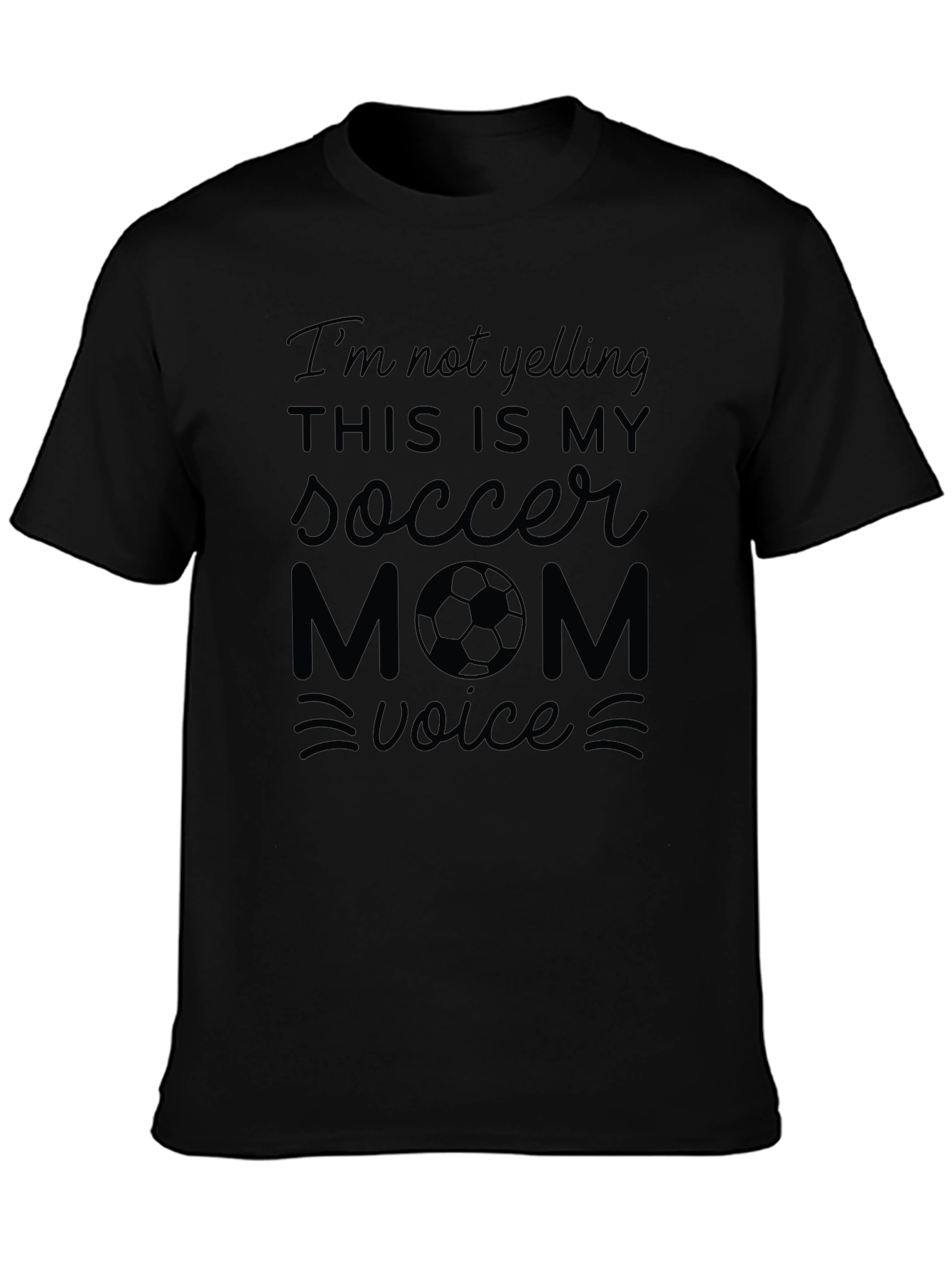 Soccer Mom Voice T-Shirt - Funny Graphic Tee