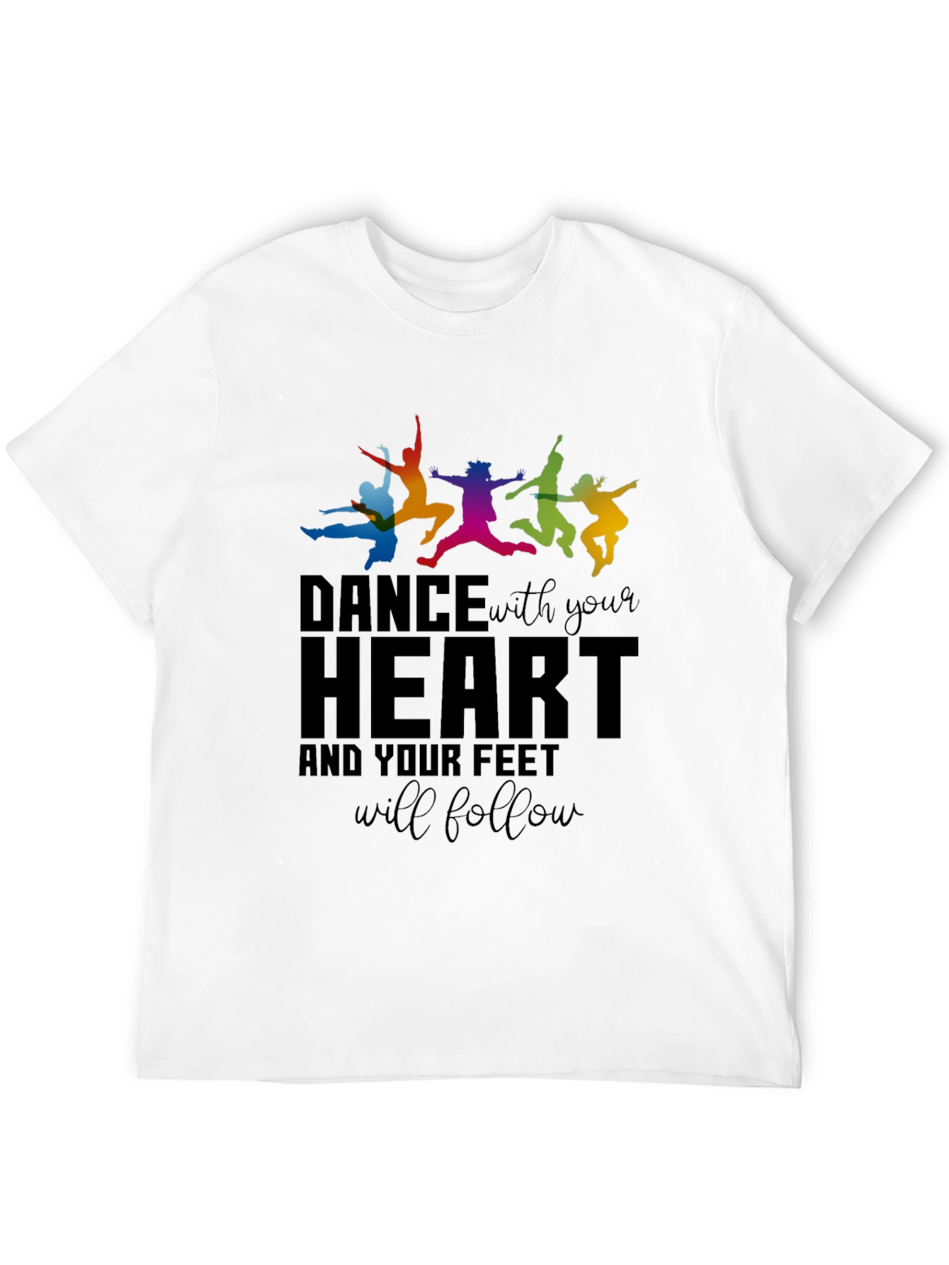 Dance With Your Heart Graphic Tee