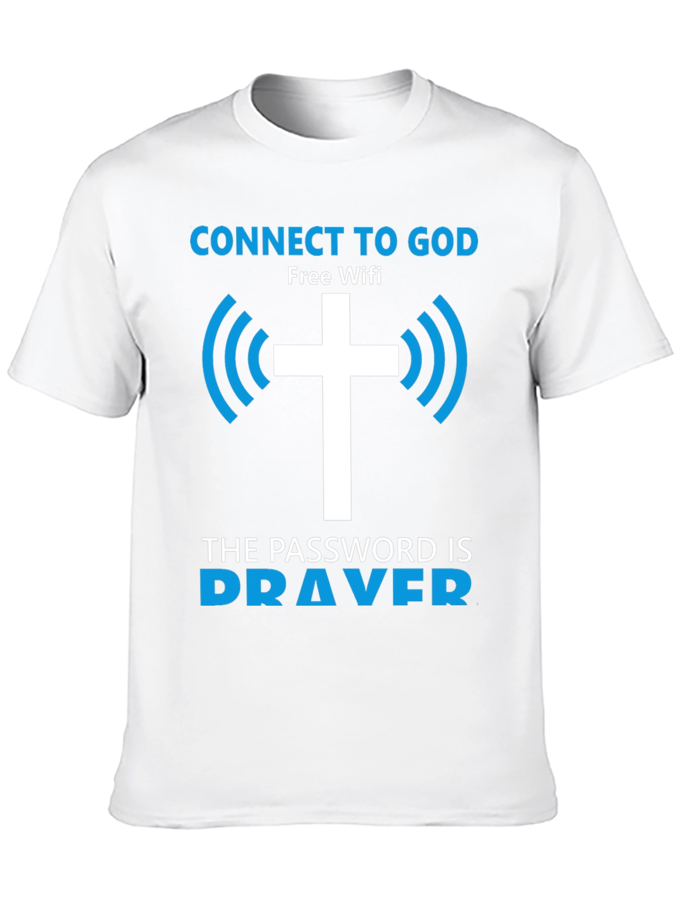 Connect to God T-Shirt - Free Wifi Prayer Design