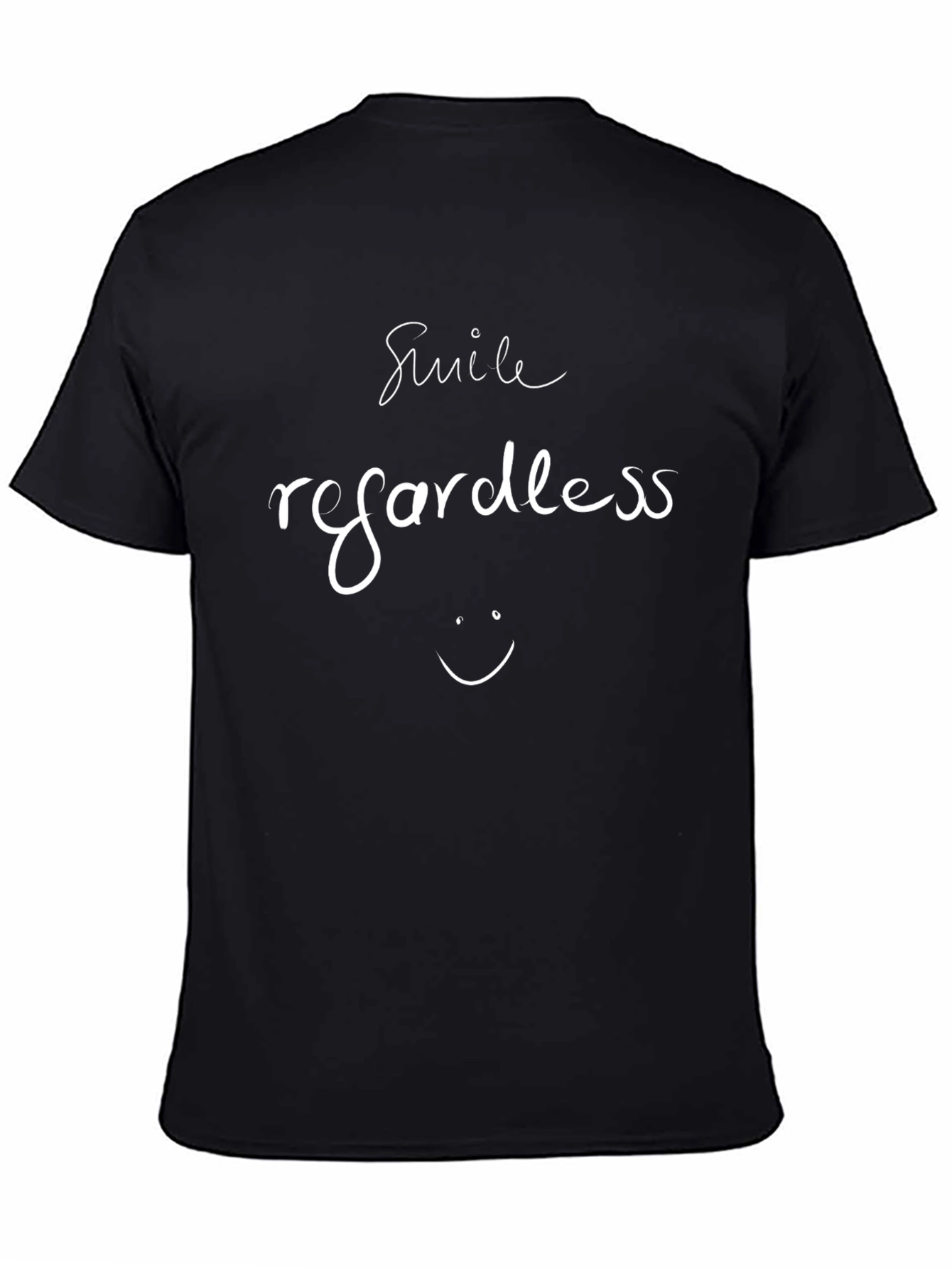 Smile Regardless T-Shirt