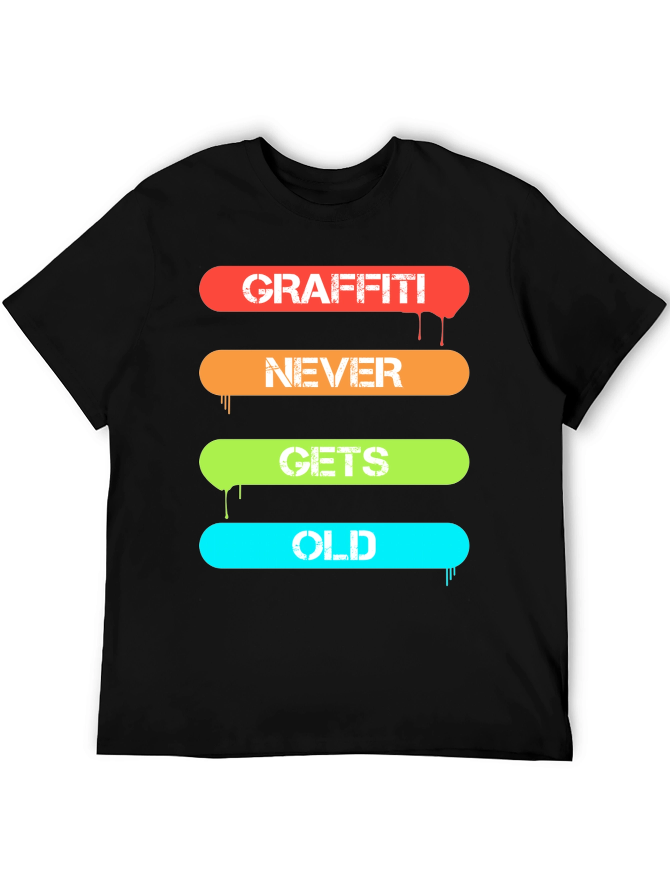 Graffiti Never Gets Old T-Shirt