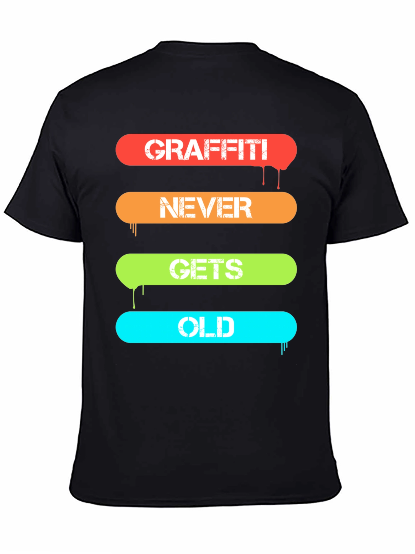 Graffiti Never Gets Old T-Shirt