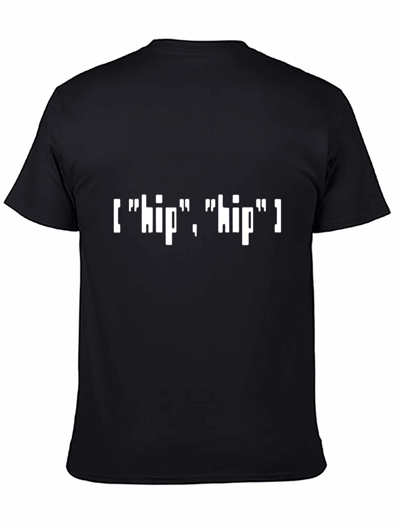 Hip Hip T-Shirt - Funny Coding Tee