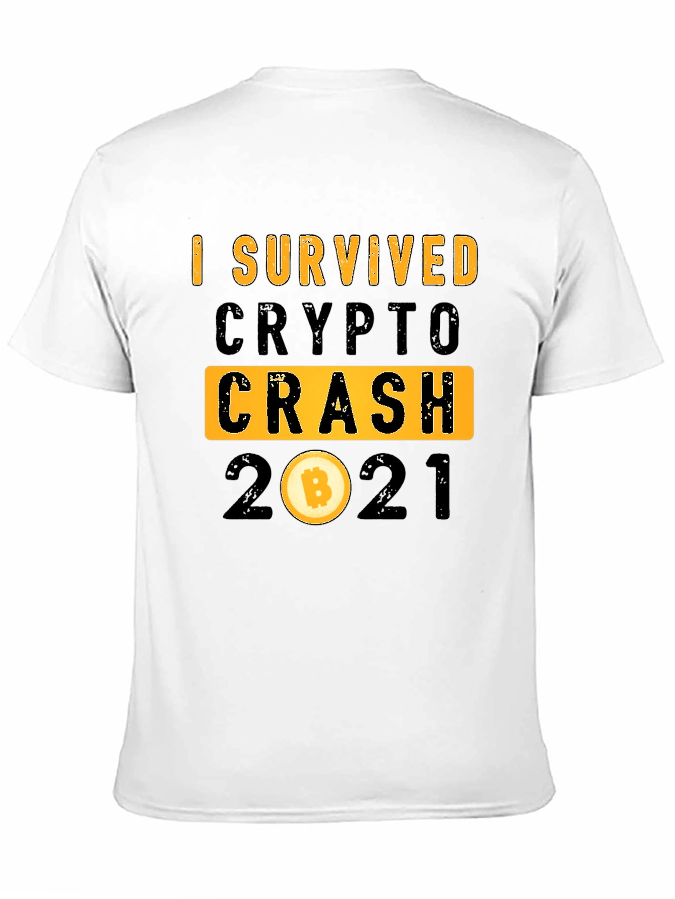 I Survived Crypto Crash 2021 Bitcoin T-Shirt