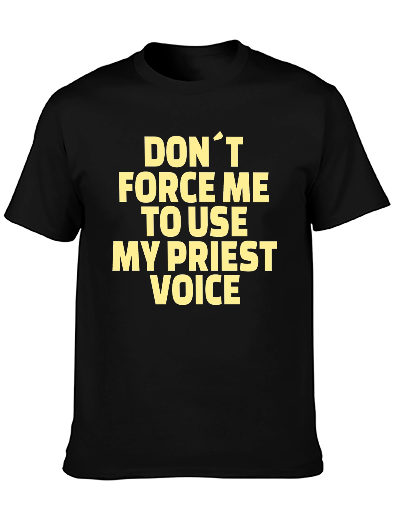 Funny Priest Voice Graphic Tee - Black T-Shirt
