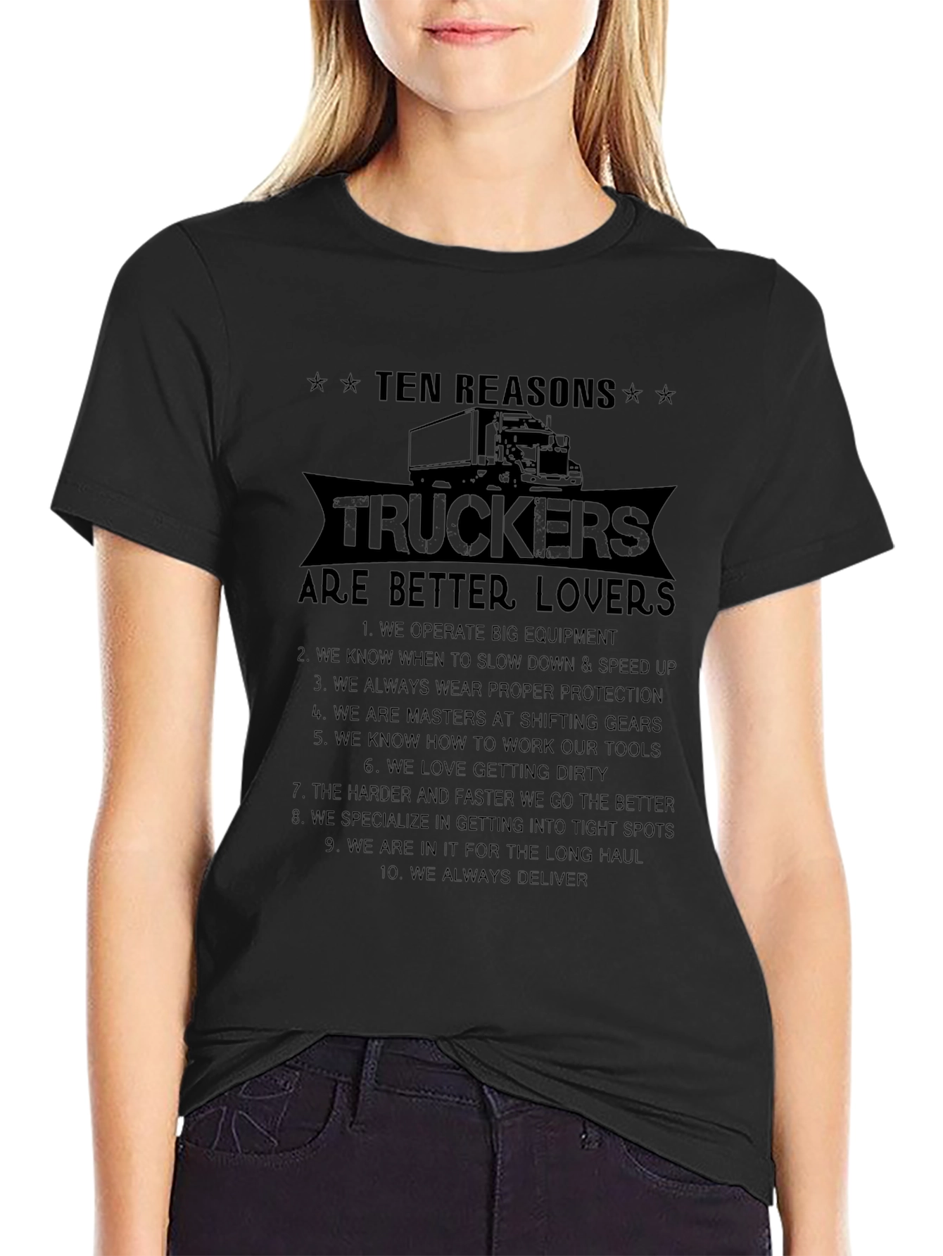 Trucker Lover T-Shirt - 10 Reasons