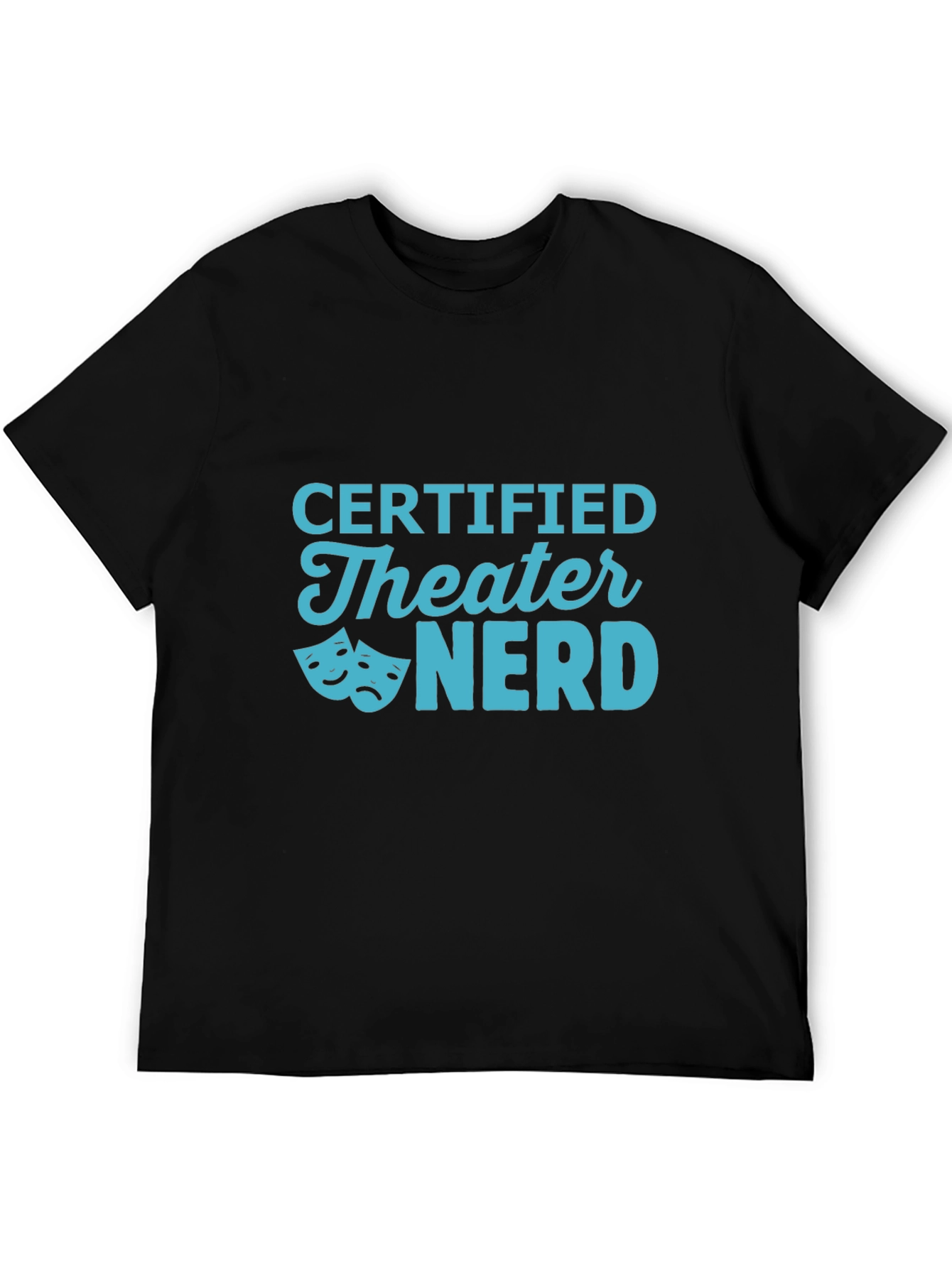 Certified Theater Nerd Graphic Tee