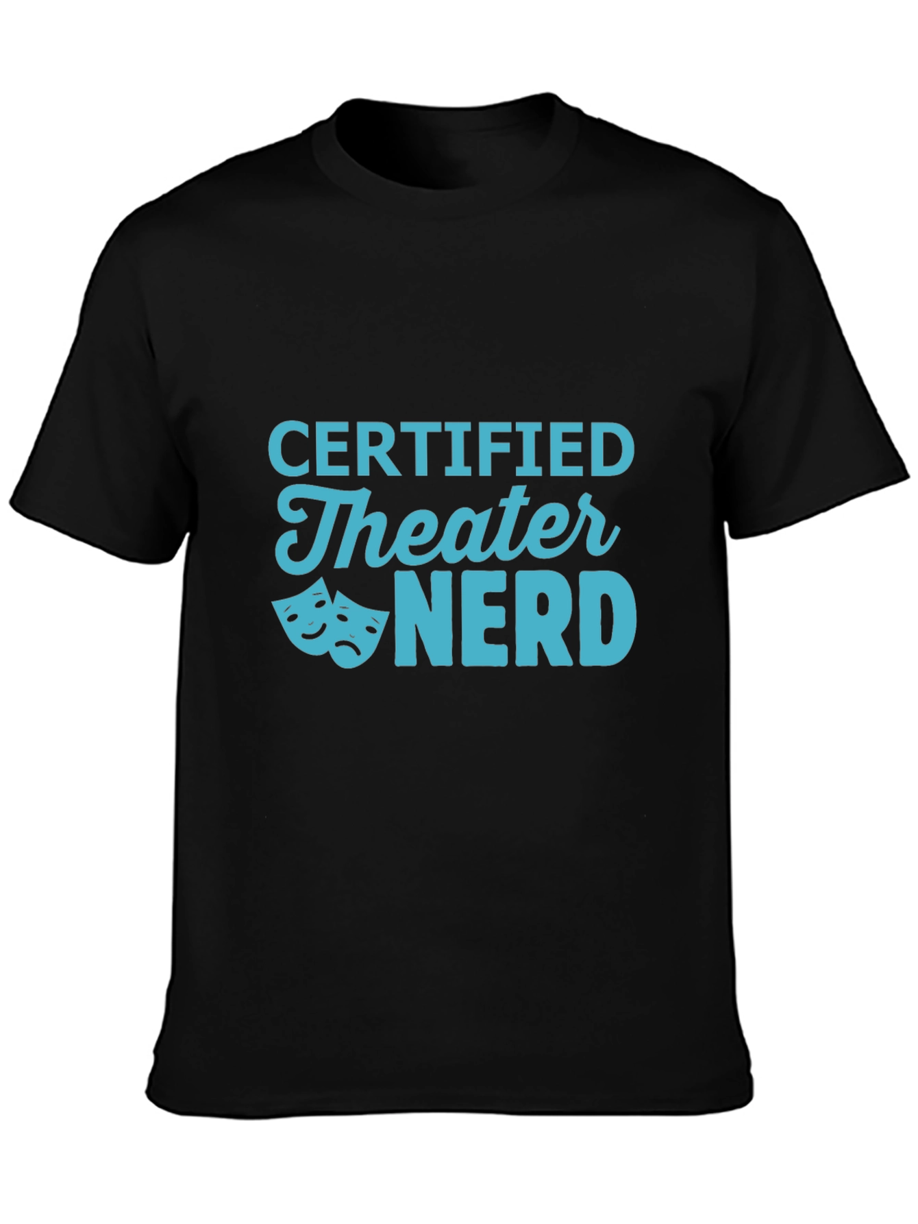 Certified Theater Nerd Graphic Tee