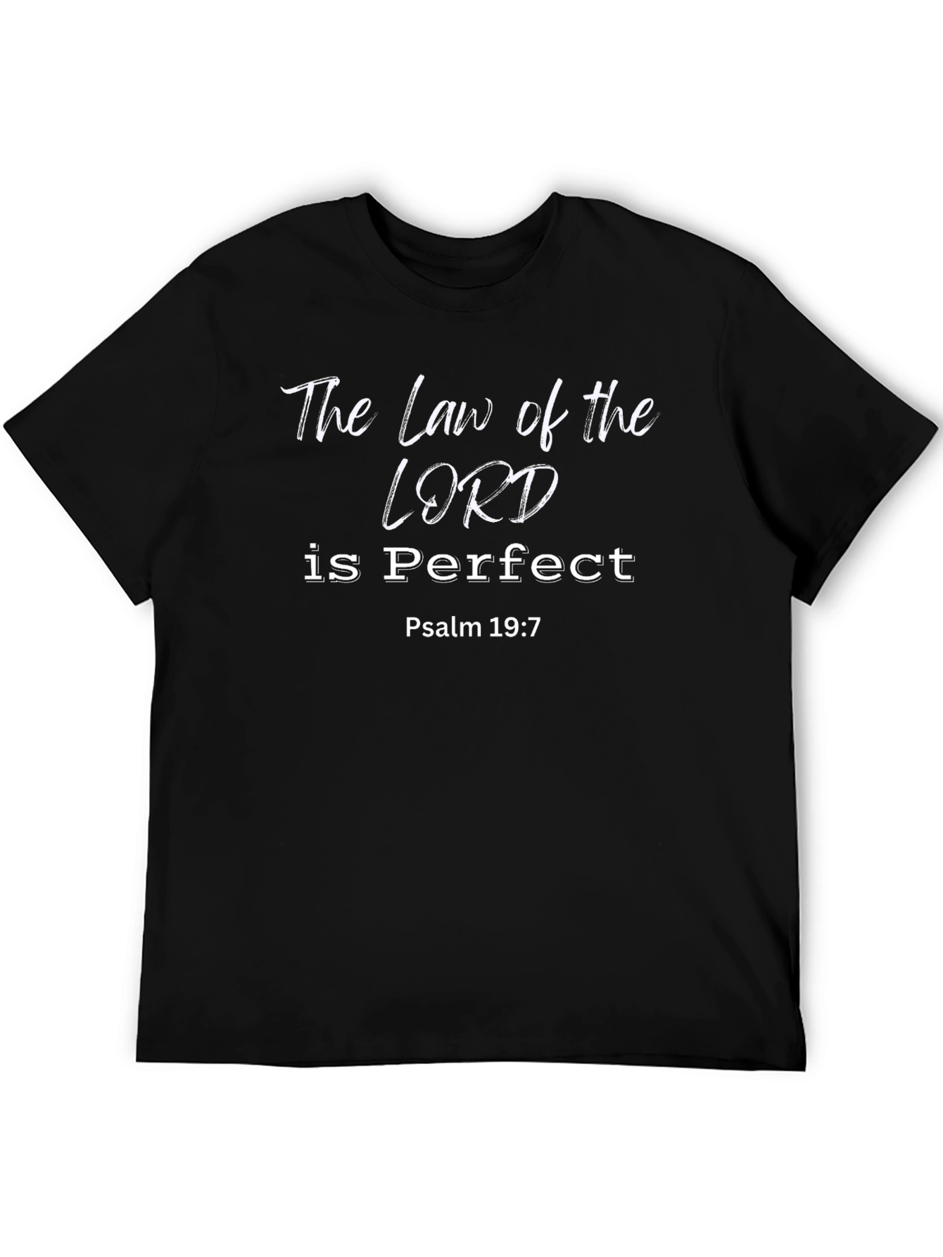 Law of the Lord T-Shirt - Psalm 19:7