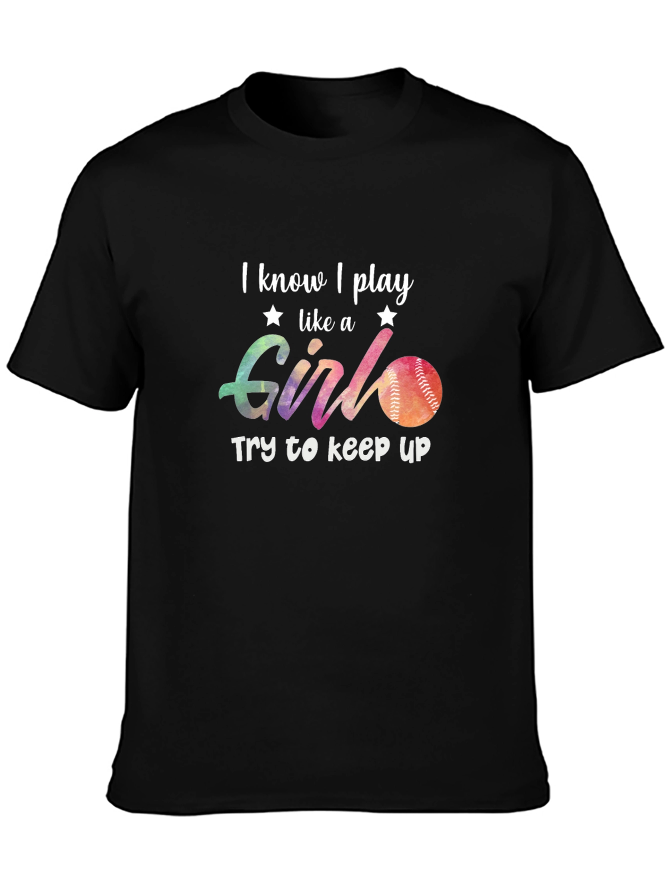 I Know I Play Like A Girl T-Shirt
