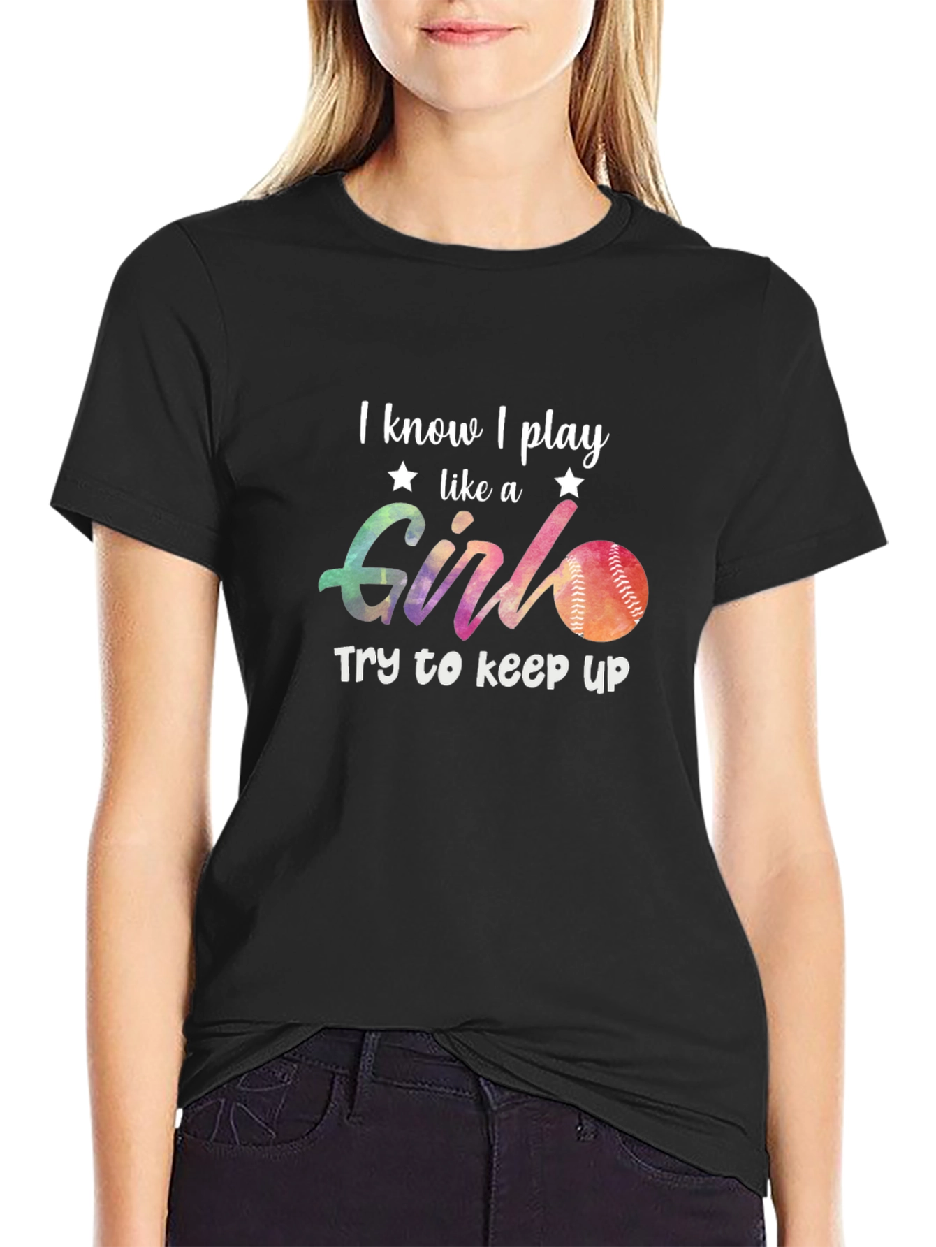 I Know I Play Like A Girl T-Shirt