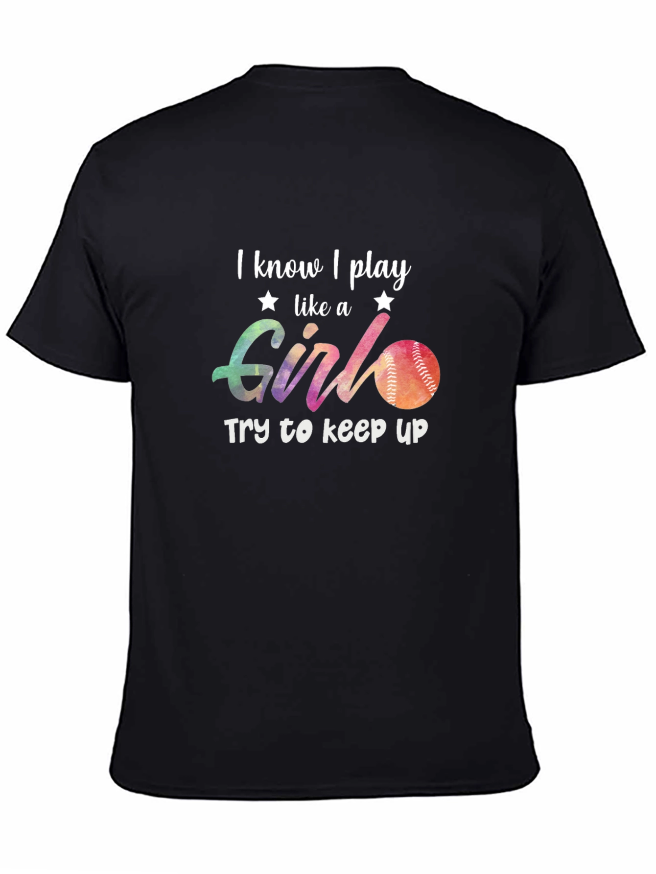 I Know I Play Like A Girl T-Shirt