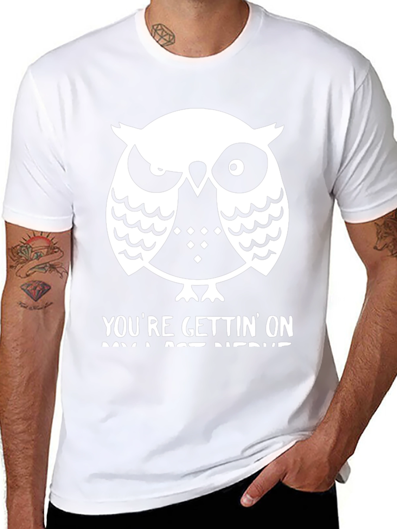 Owl T-Shirt: Youre Gettin On My Last Nerve
