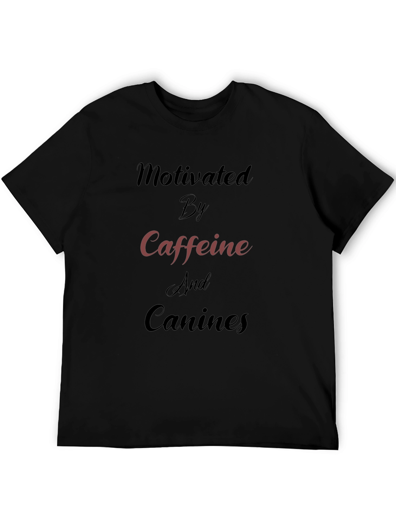 Motivated by Caffeine and Canines Black Tee